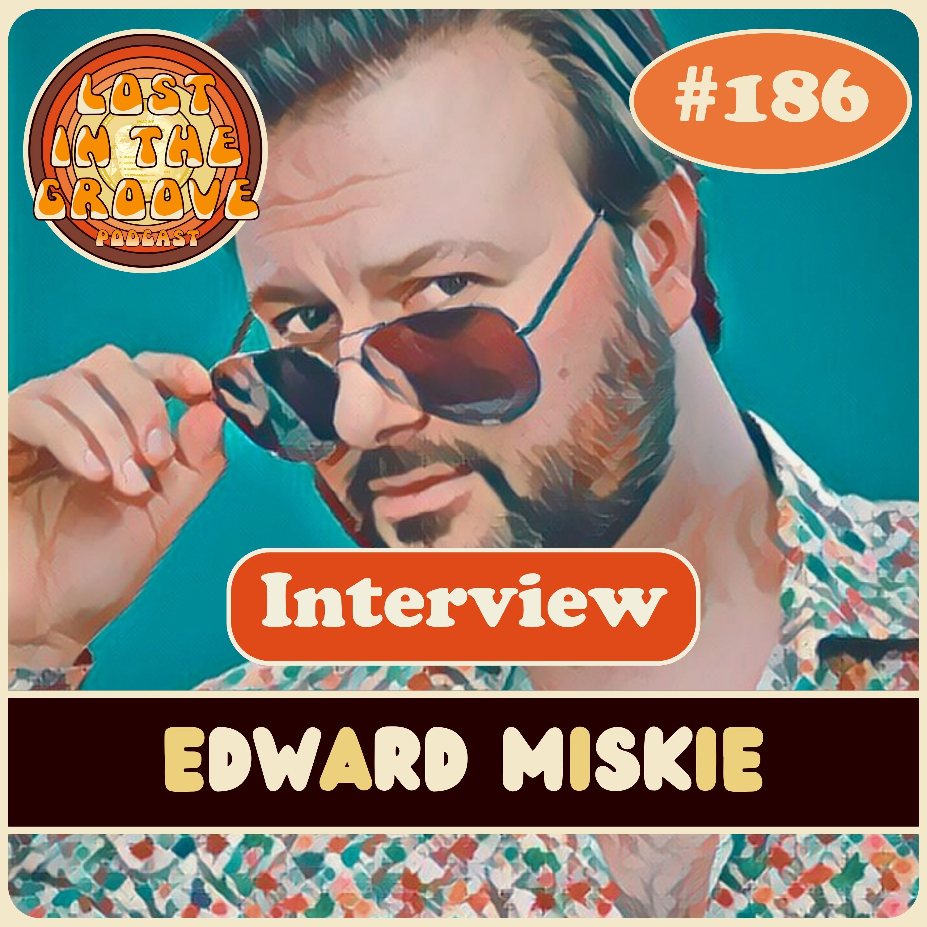 #186 - Interview with Edward Miskie episode artwork