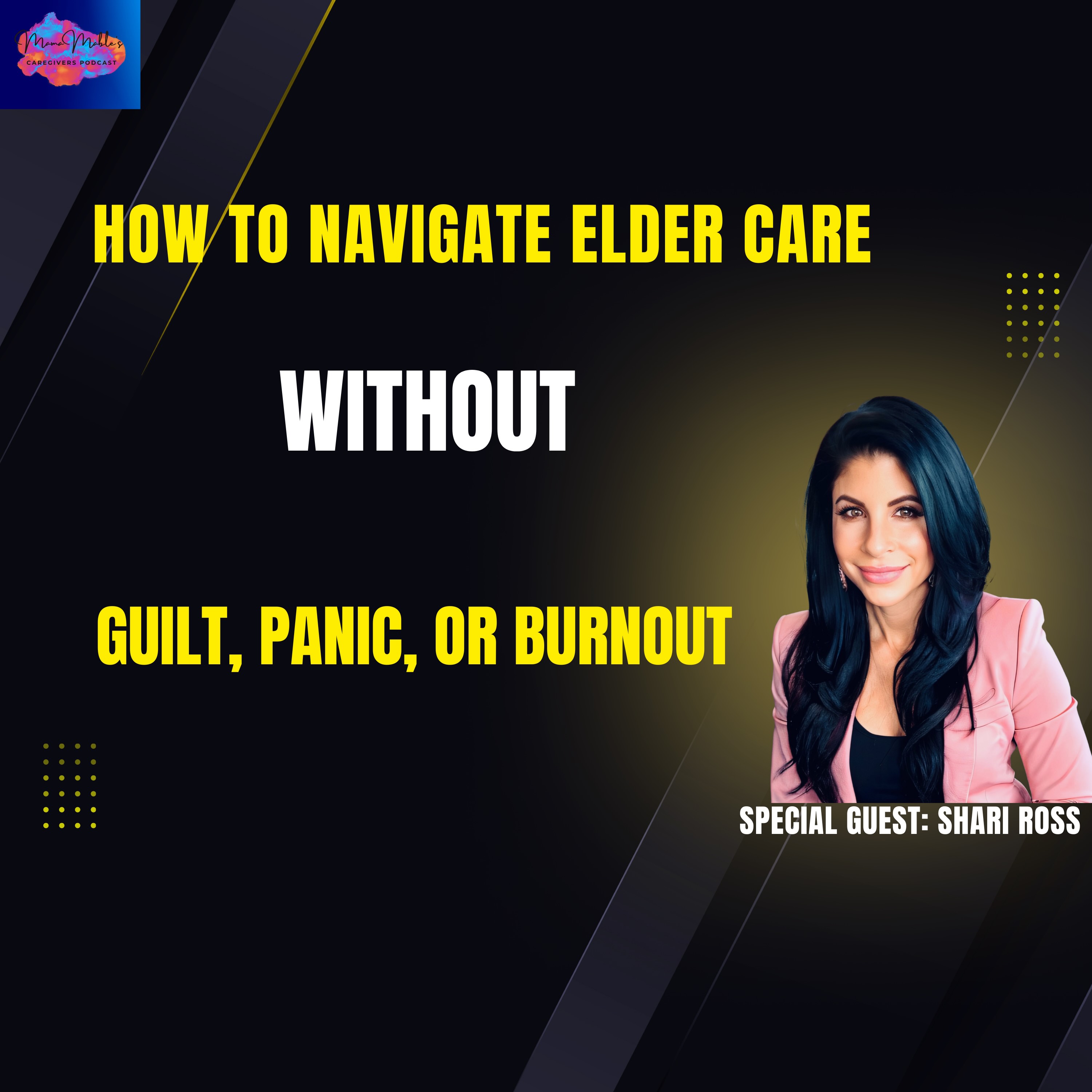 Mama Mable\'s Caregivers Podcast