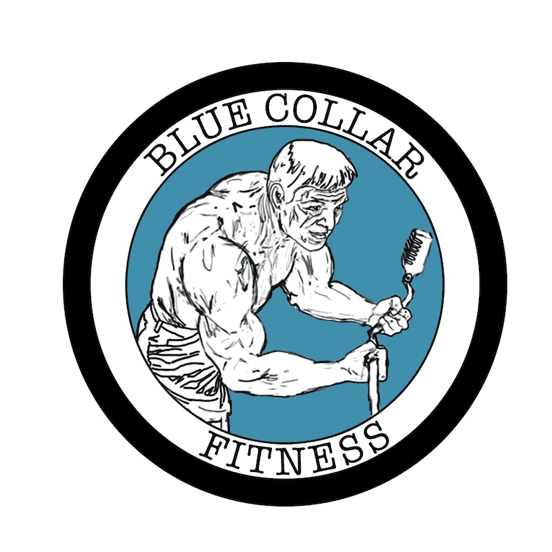 Artwork for podcast Blue Collar Fitness