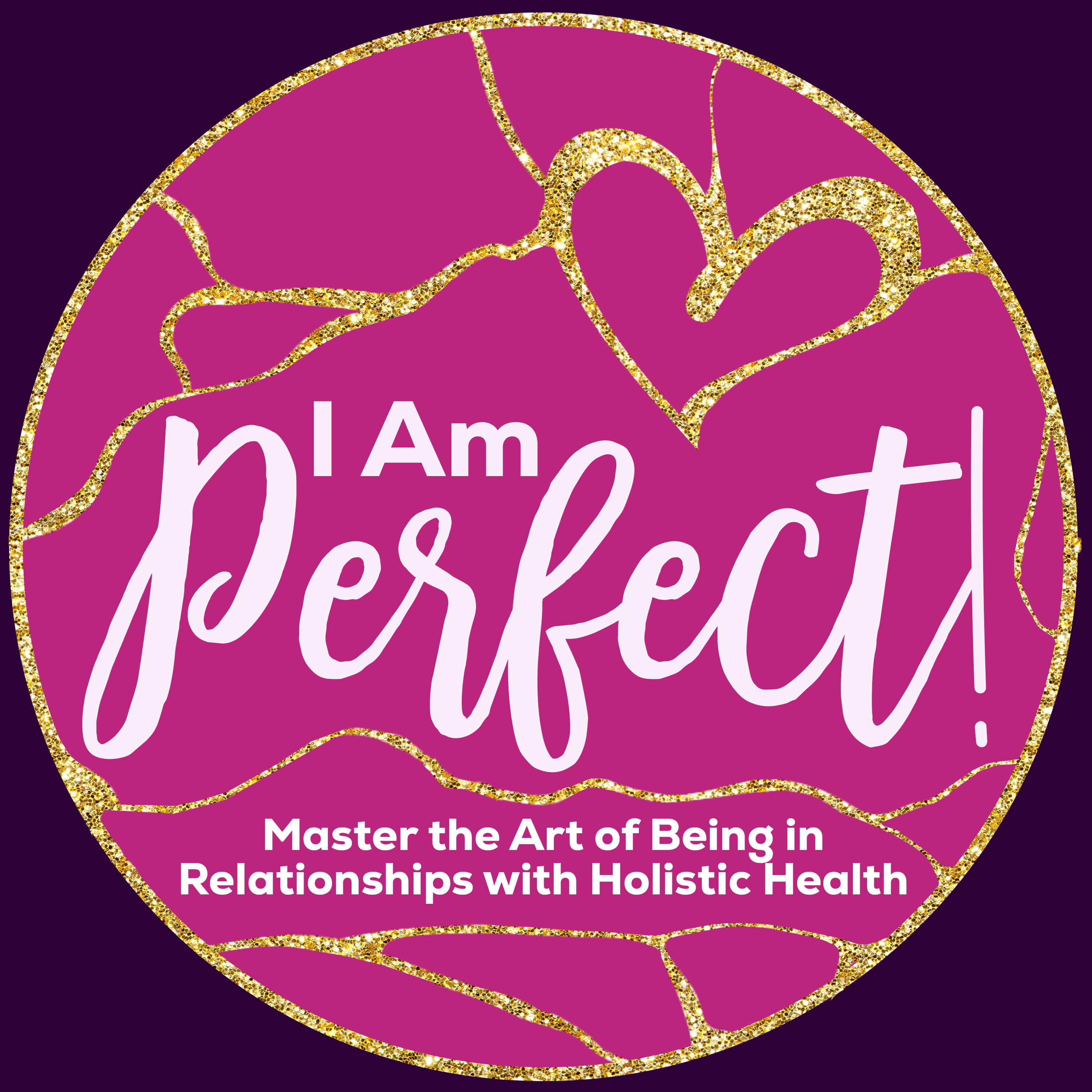 Boundaries, Burnout and Being Authentic for Women: I Am Perfect! cover art