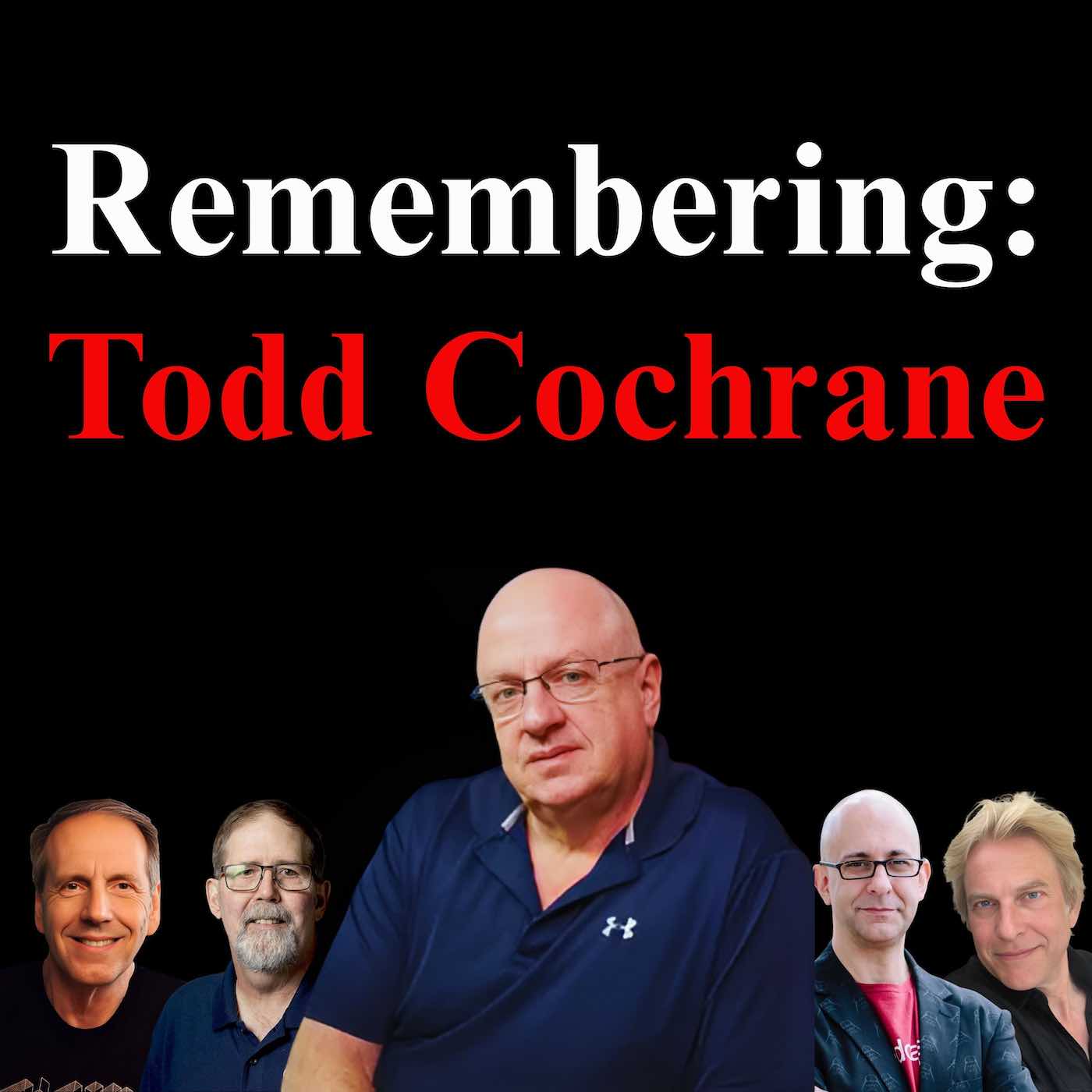 Memorial to Todd Cochrane on New Media Show Memorial to Todd Cochrane on New Media Show