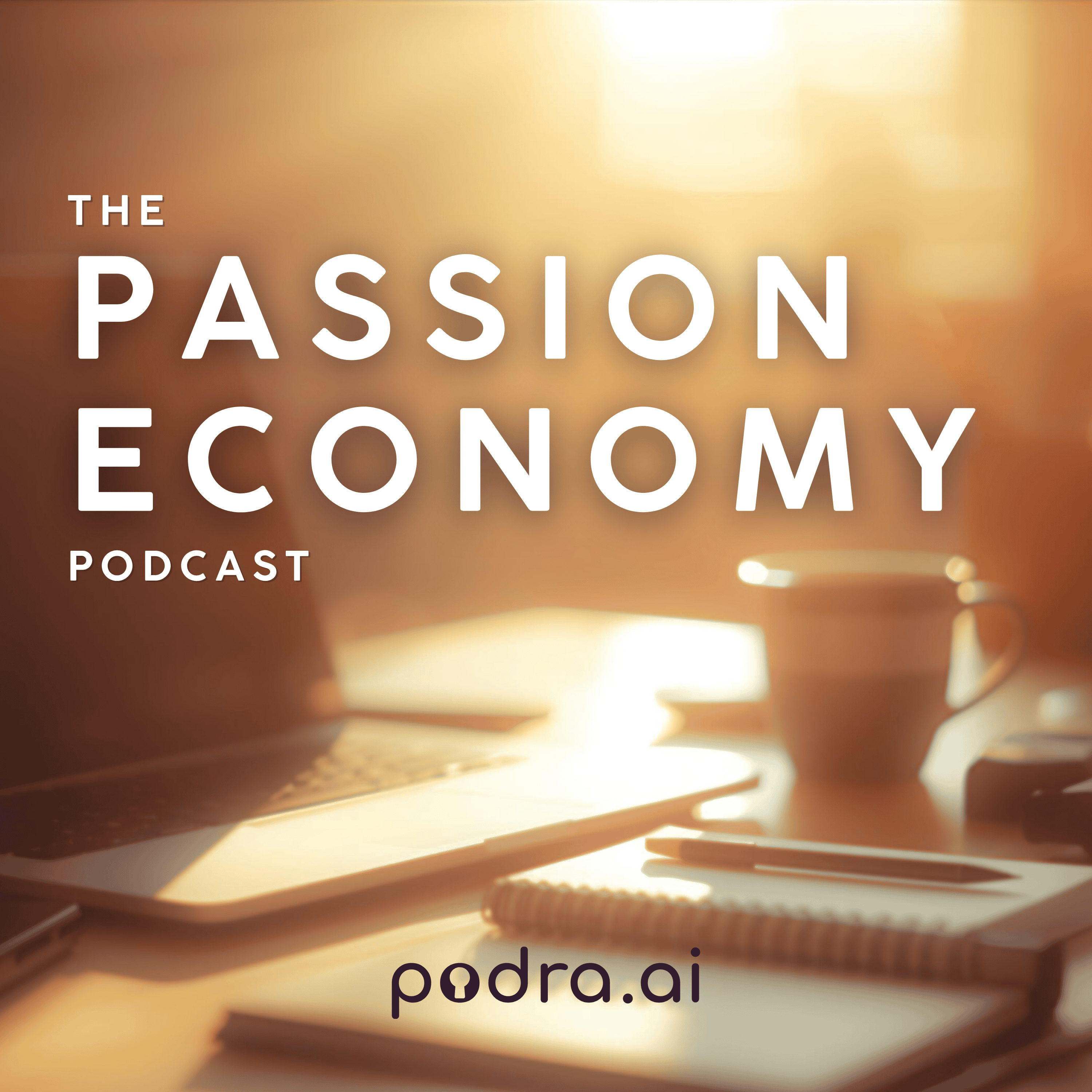 Artwork for The Passion Economy Podcast