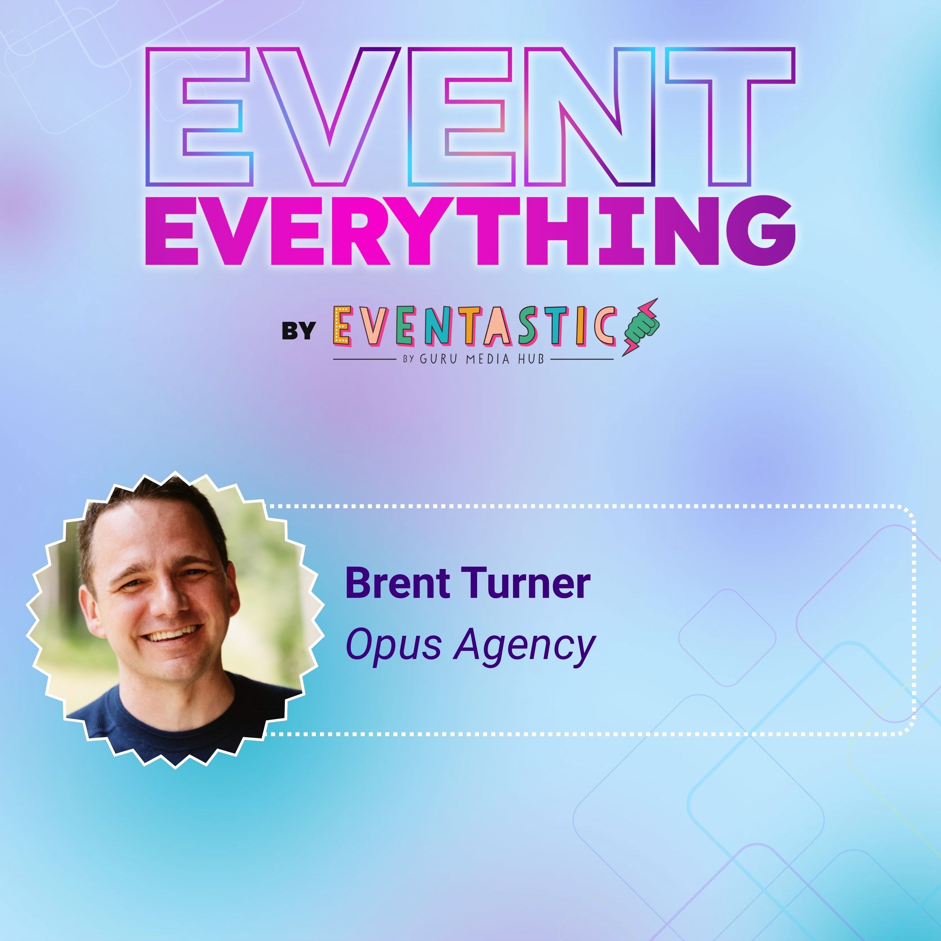 STOP Making EXPENSIVE YouTube Videos at Your Events (with Brent Turner from Opus Agency) | Ep. 19 episode artwork