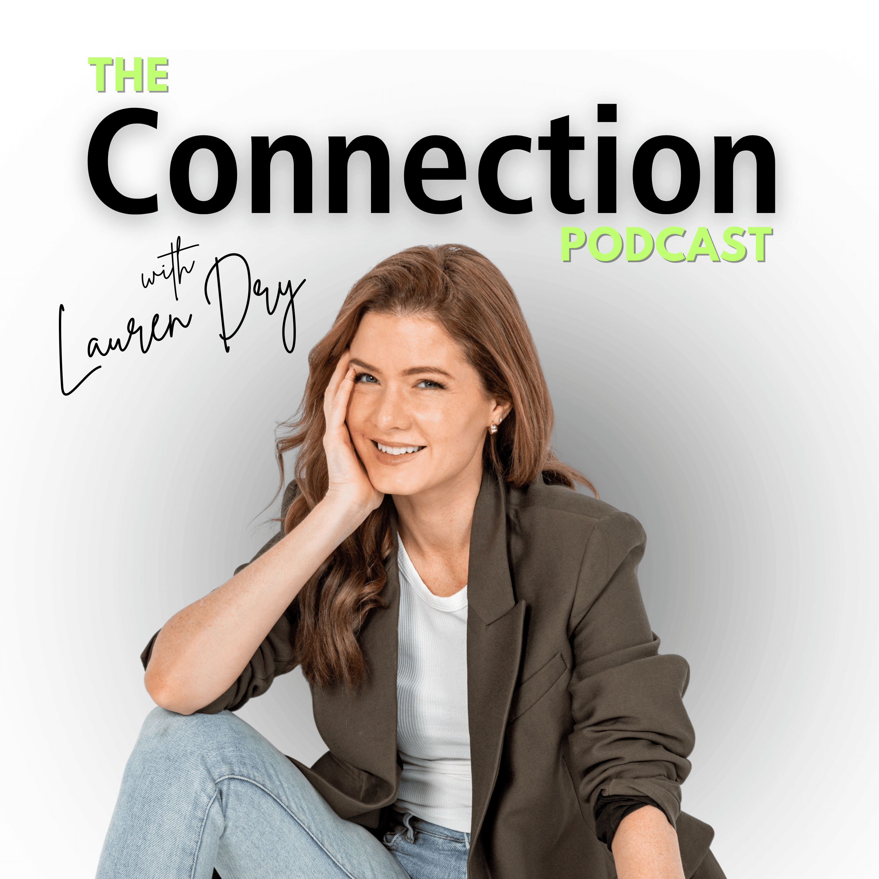 The Connection Podcast - Lauren Dry