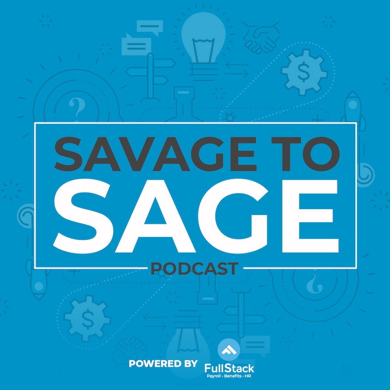 Artwork for podcast Savage to Sage