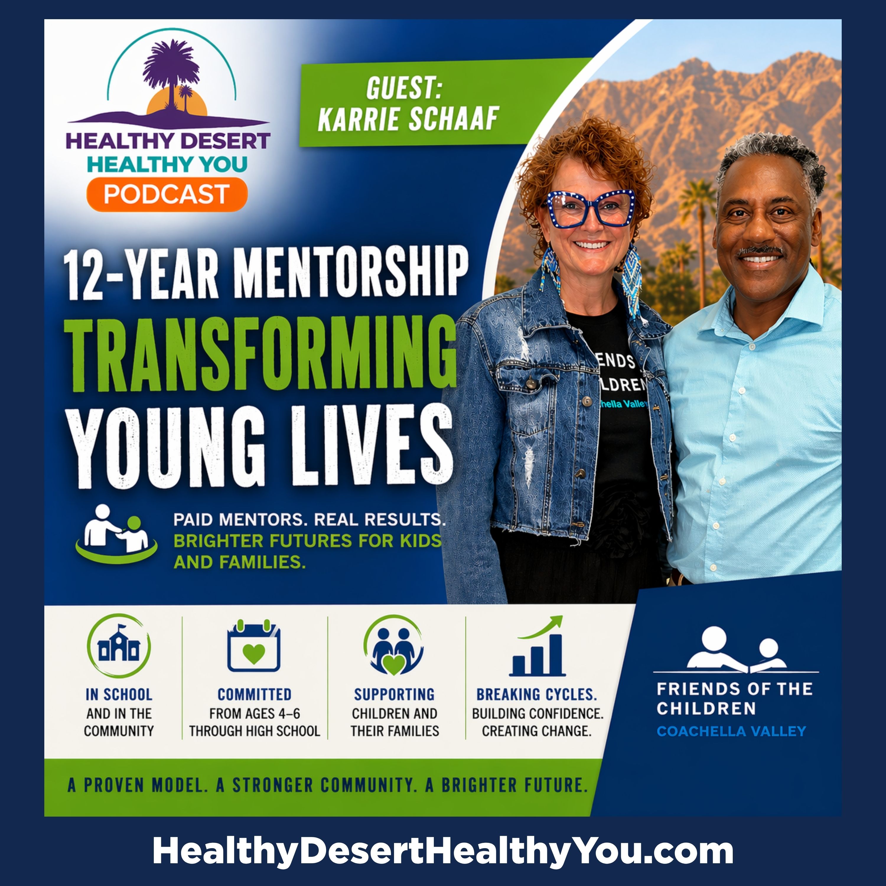 Karrie Schaaf | 12-Year Mentorship Transforming Coachella Valley Youth