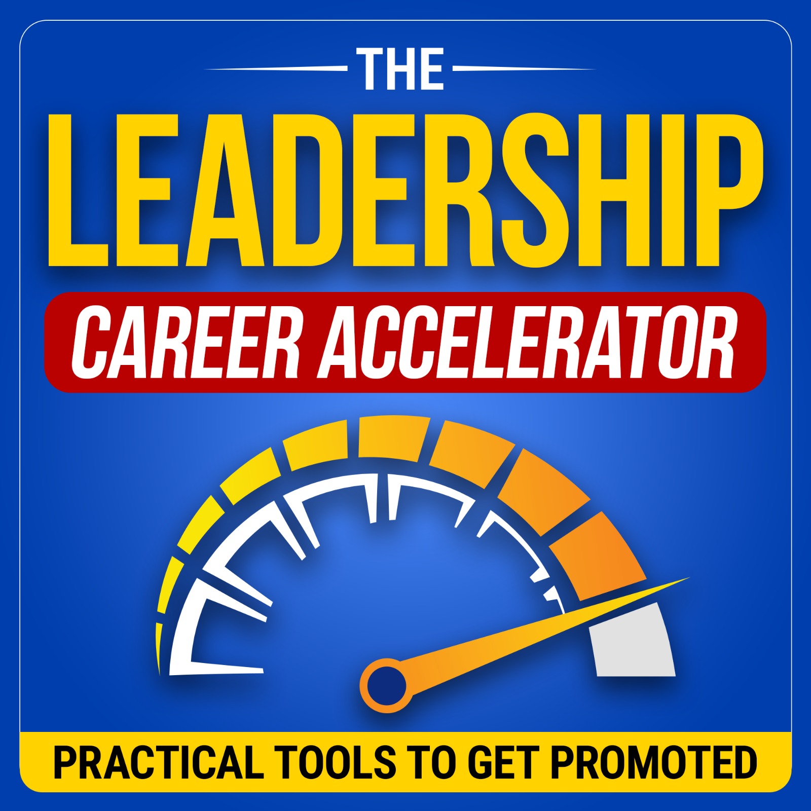 Leadership Career Accelerator