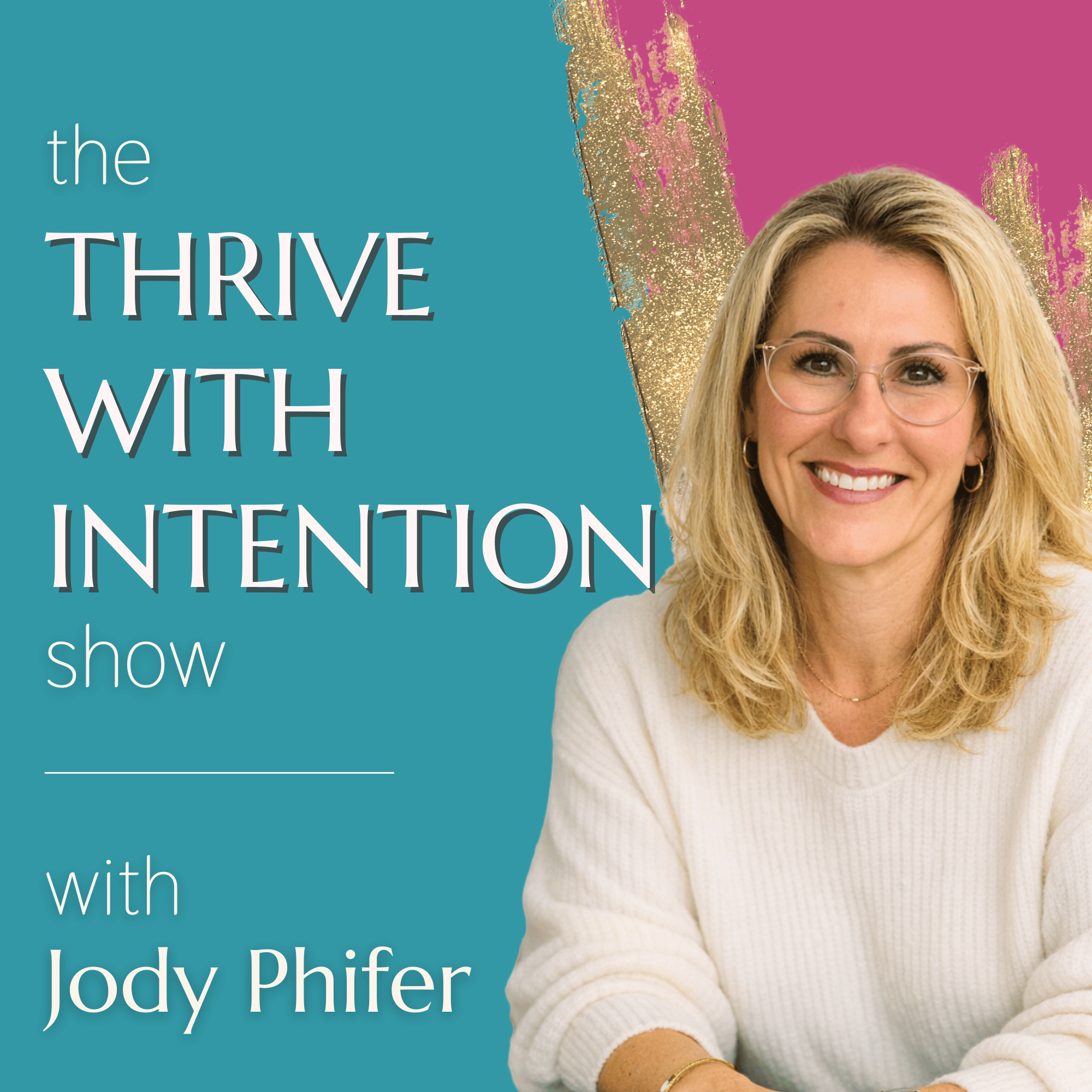 Thrive With Intention™