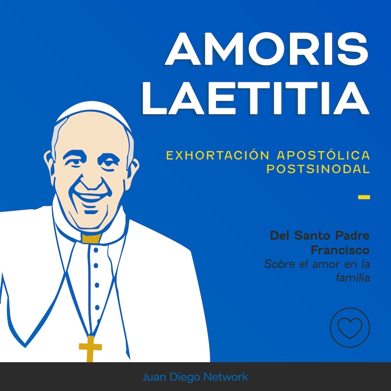 Artwork for podcast Amoris Laetitia