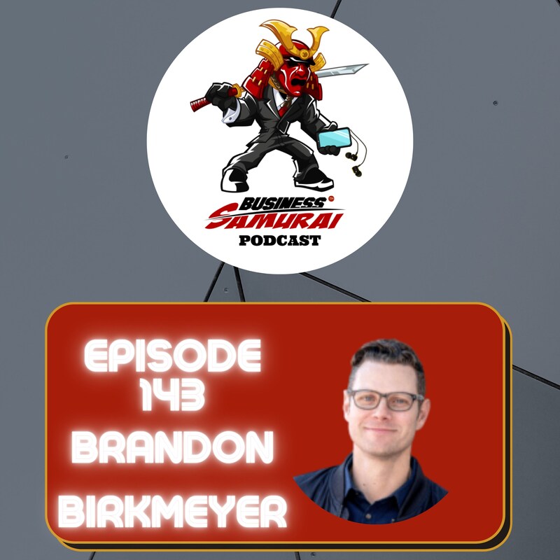 Artwork for podcast The Business Samurai