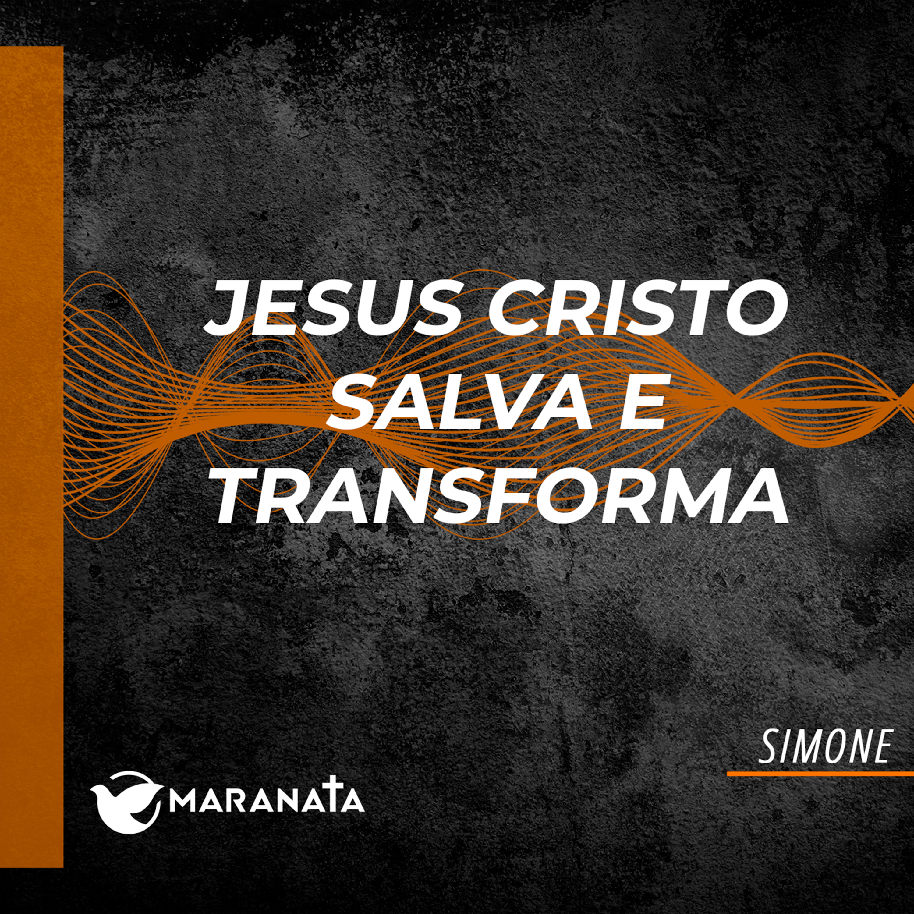 Jesus Cristo salva e transforma - Simone episode artwork