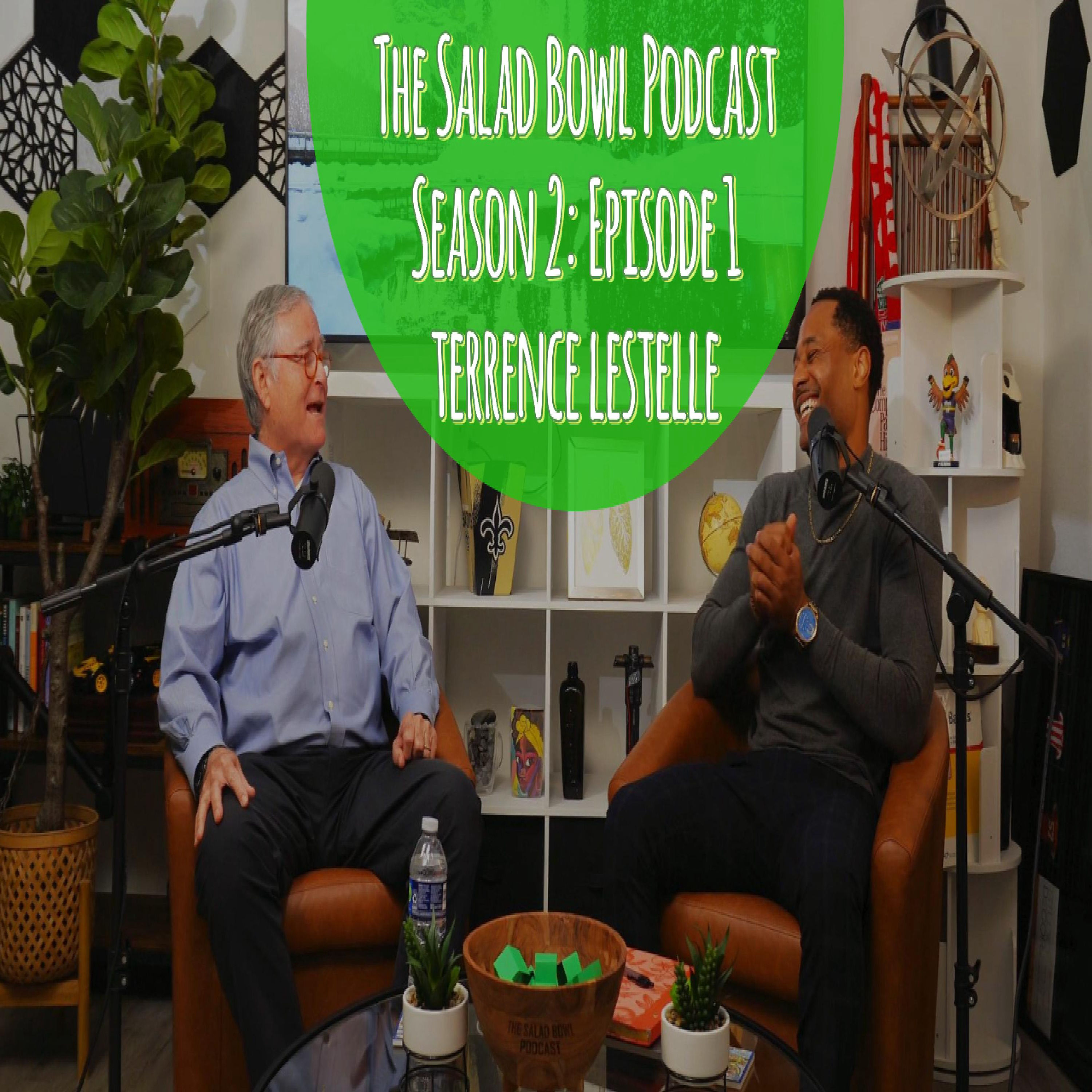 S2: Ep. 1 Terrence Lestelle