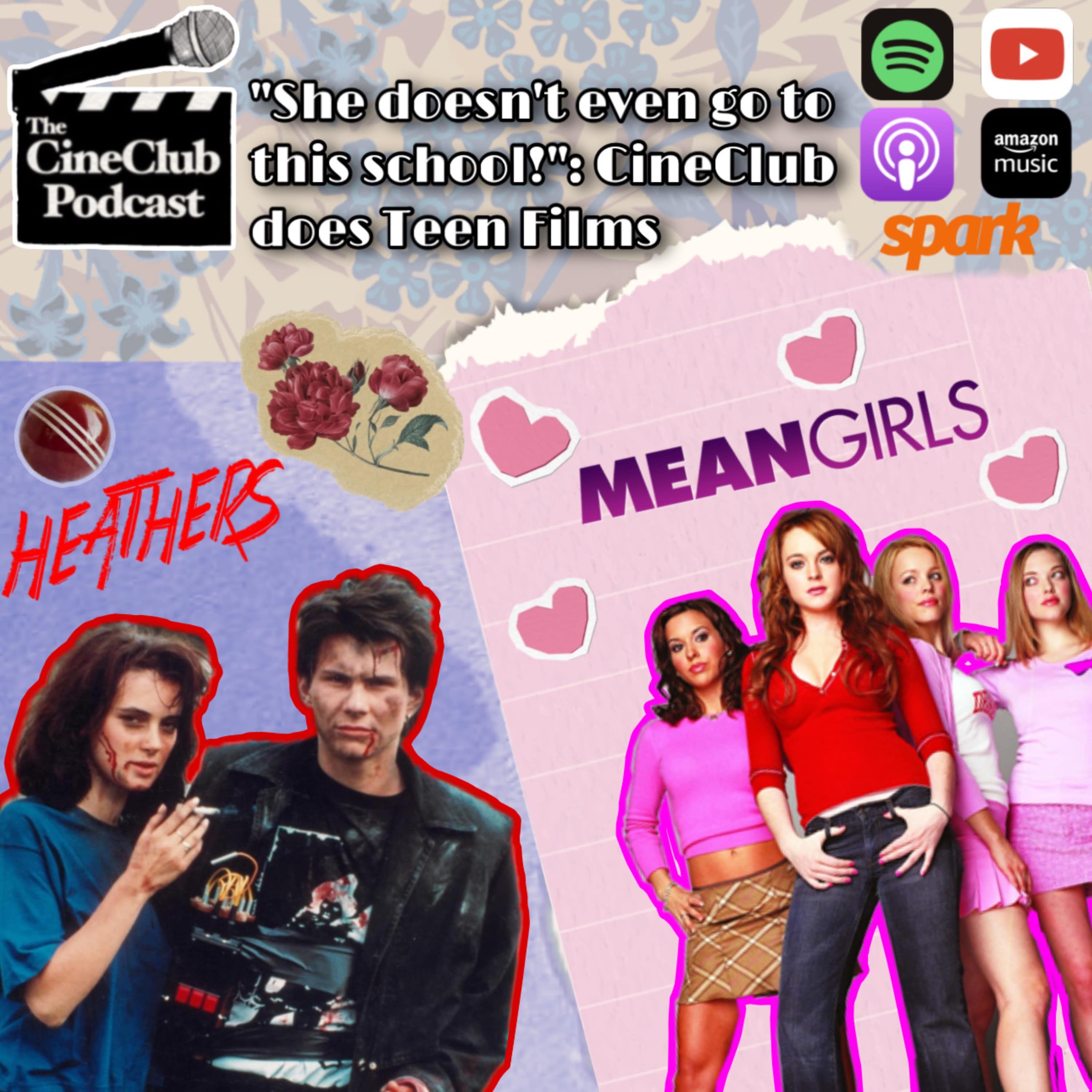 “She doesn’t even go to this school!”: CineClub does Teen Films