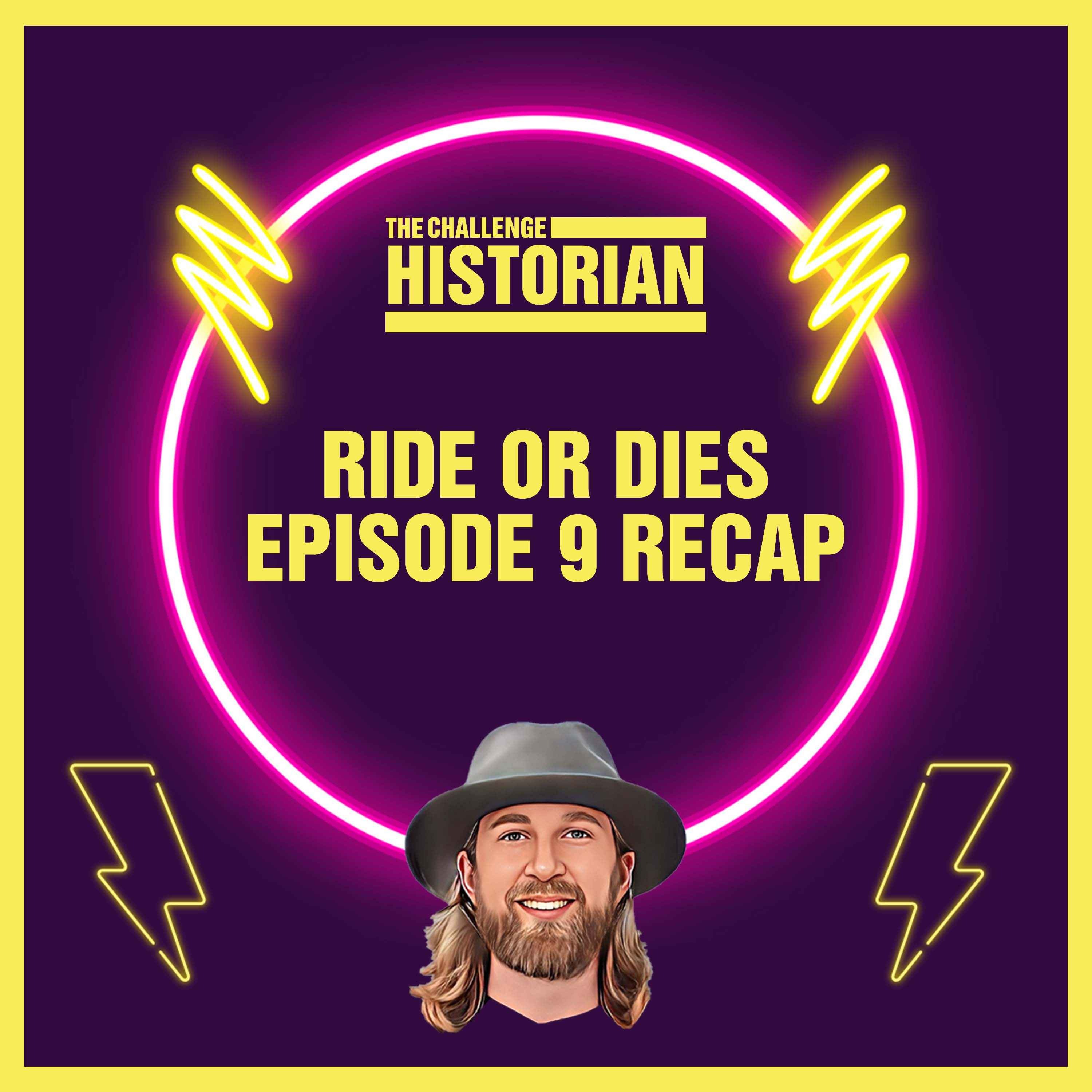 Ride or Dies Episode 9 Recap