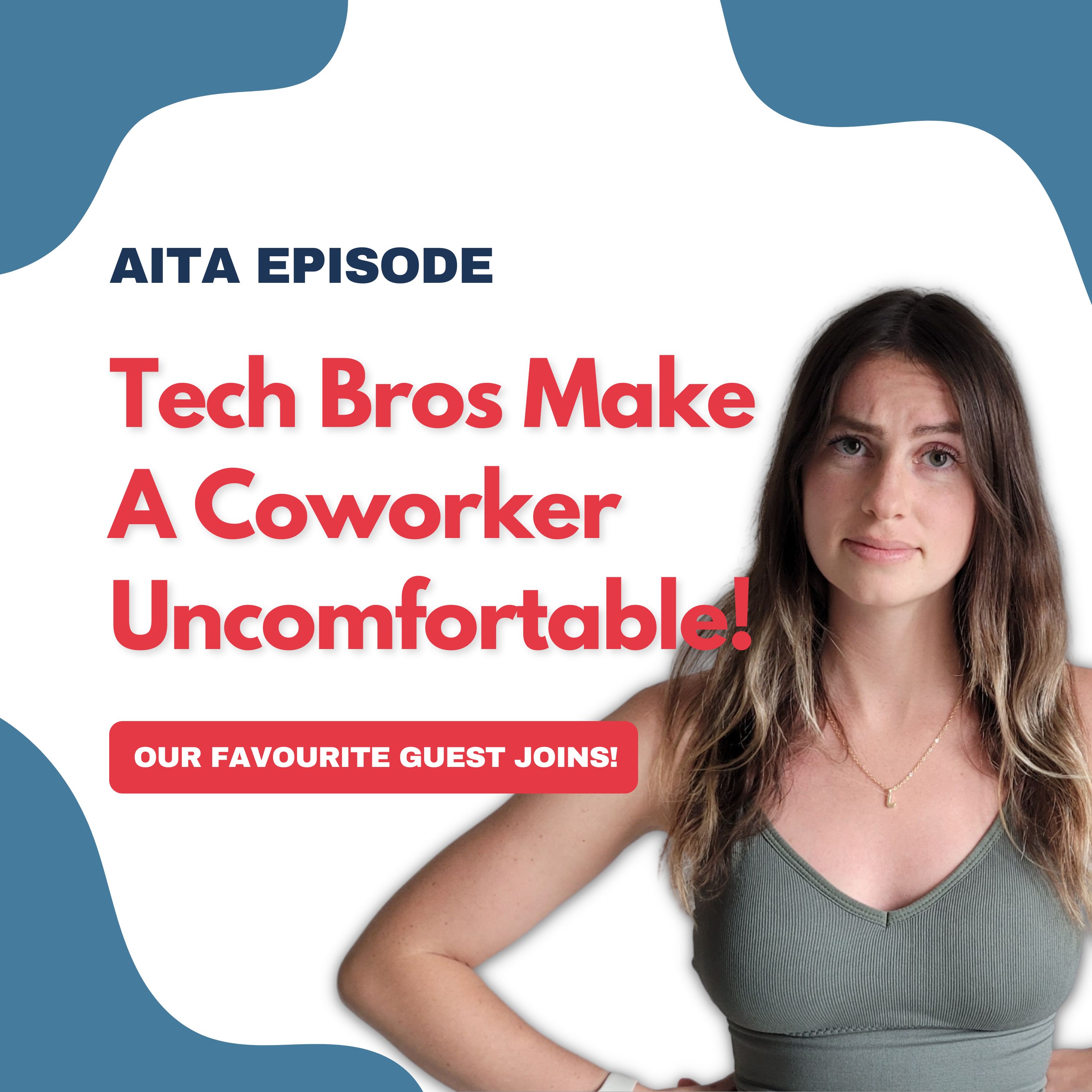 Am I The Asshole | Tech Bros Make A Coworker Uncomfortable! Image
