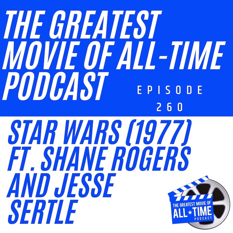 Artwork for podcast Greatest Movie Of All-Time