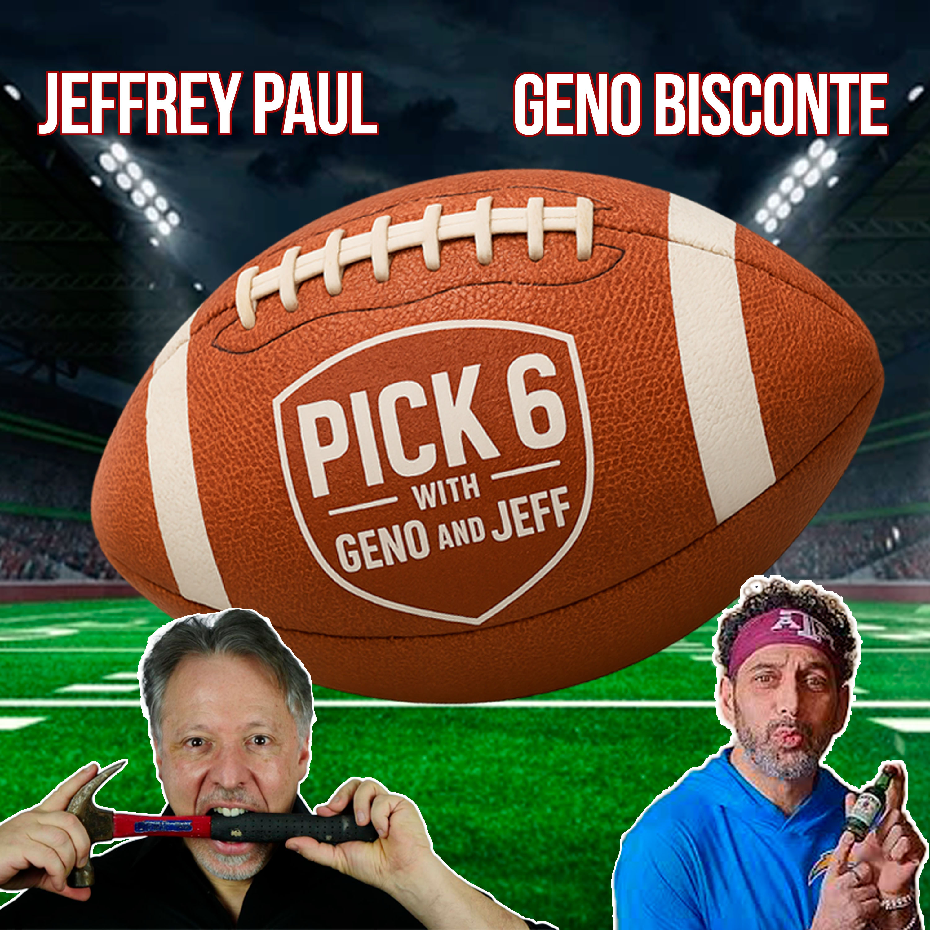 Artwork for Pick 6 with Geno and Jeff