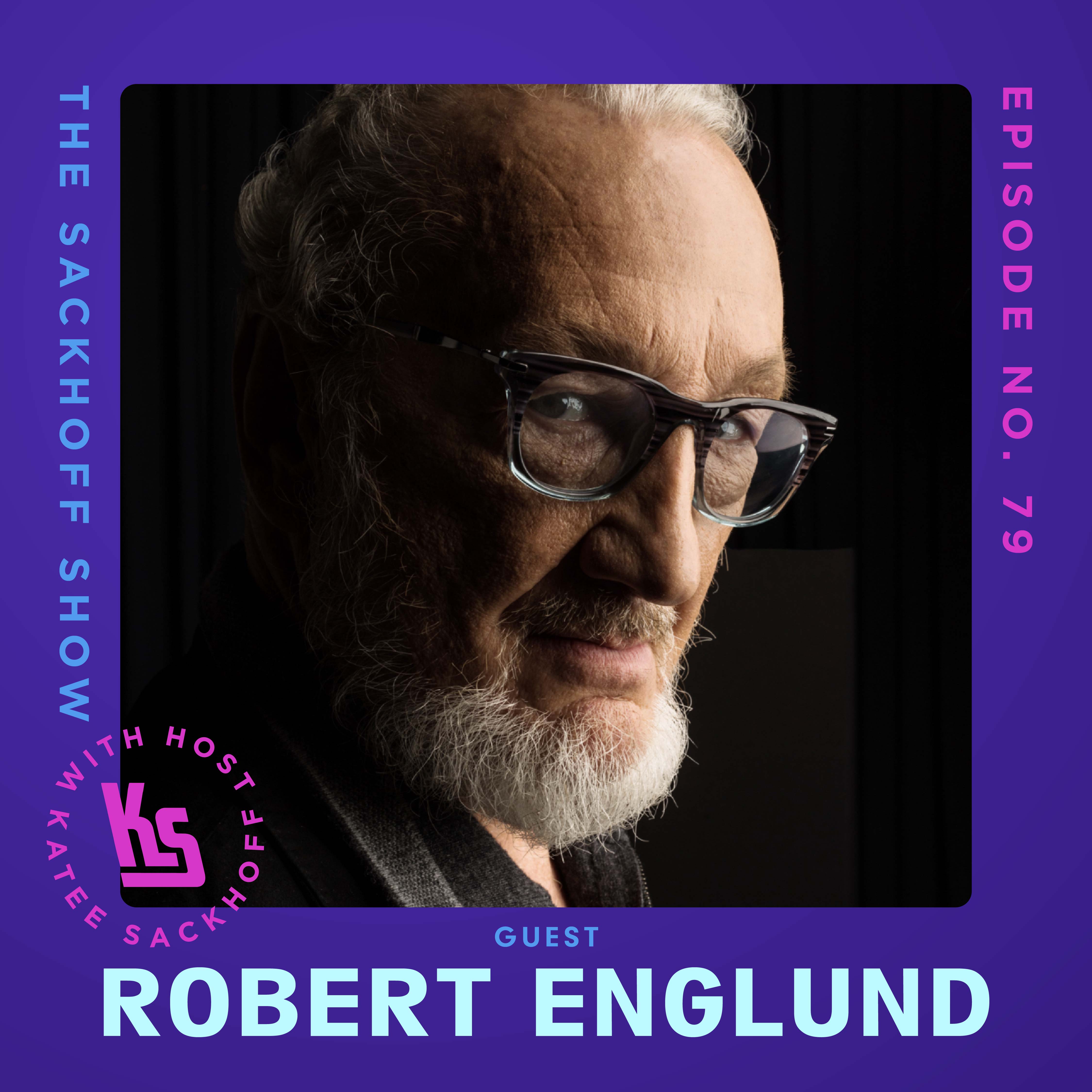 Robert Englund on Becoming the Stuff of Nightmares