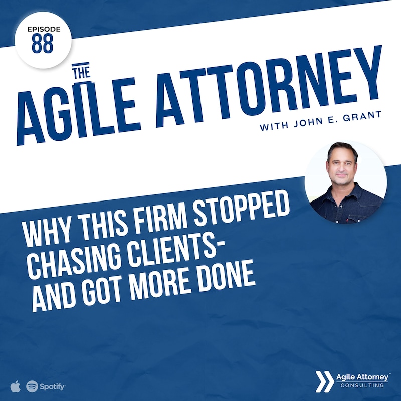 Artwork for podcast The Agile Attorney Podcast