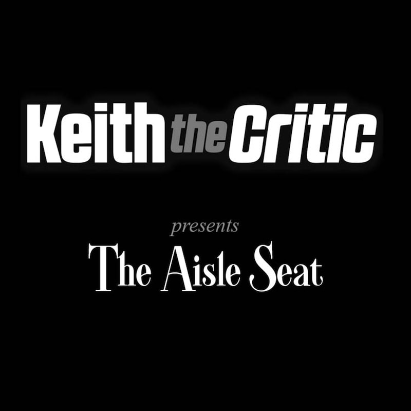 Artwork for podcast The Aisle Seat