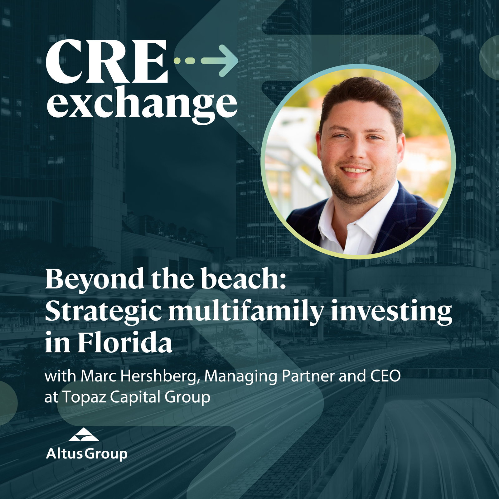 Beyond the beach: Strategic multifamily investing in Florida with Marc Hershberg episode artwork