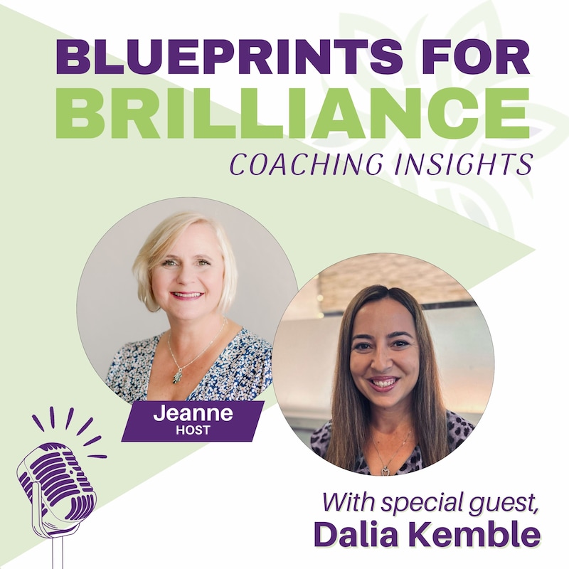 Artwork for podcast Blueprints for Brilliance: Coaching Insights