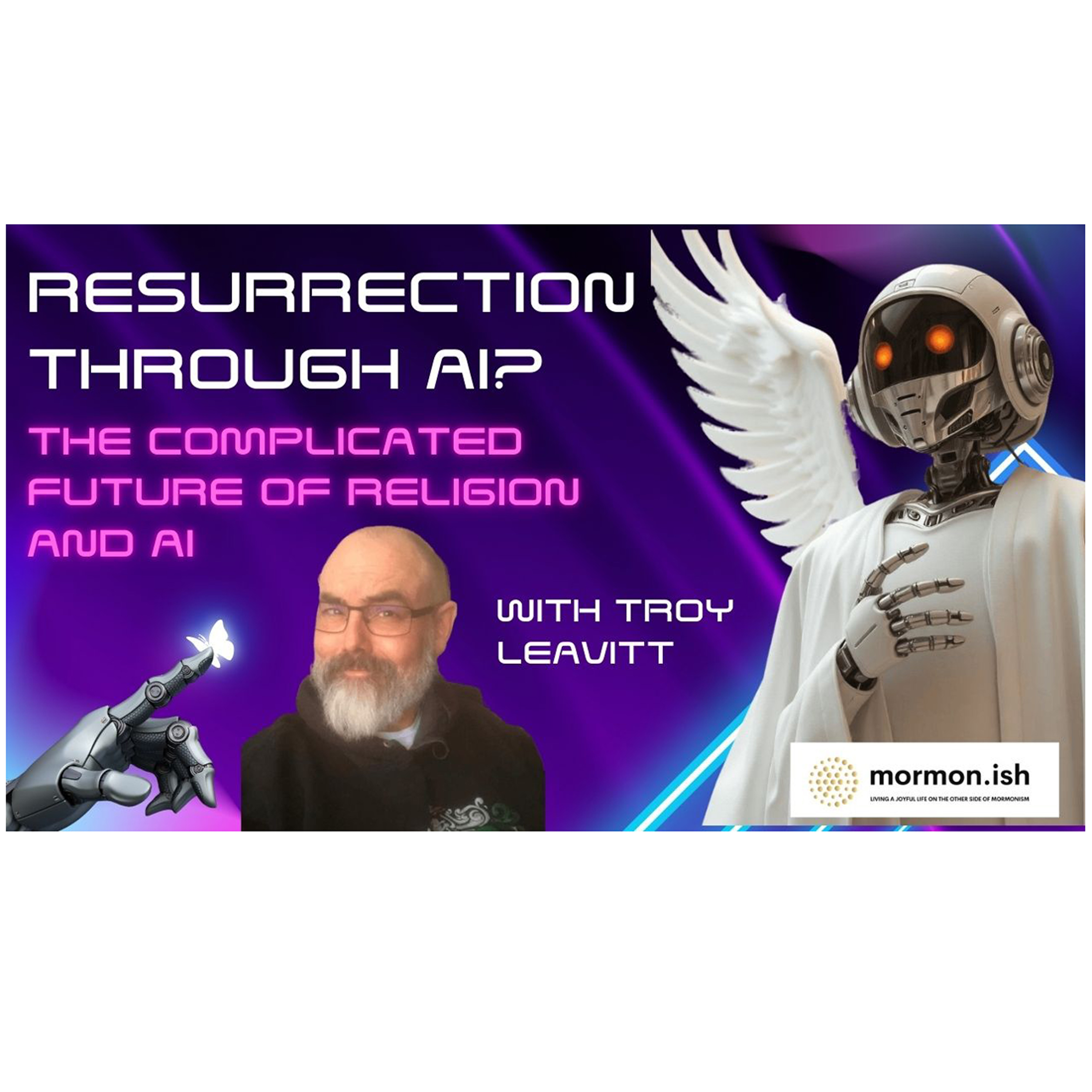 cover of episode Resurrection Through AI: The Complicated Future of Religion and AI