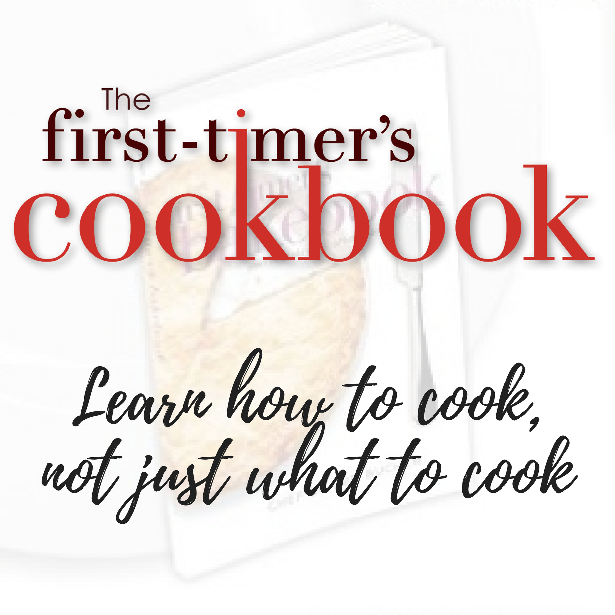 Artwork for podcast First TImer's Cookbook Podcast