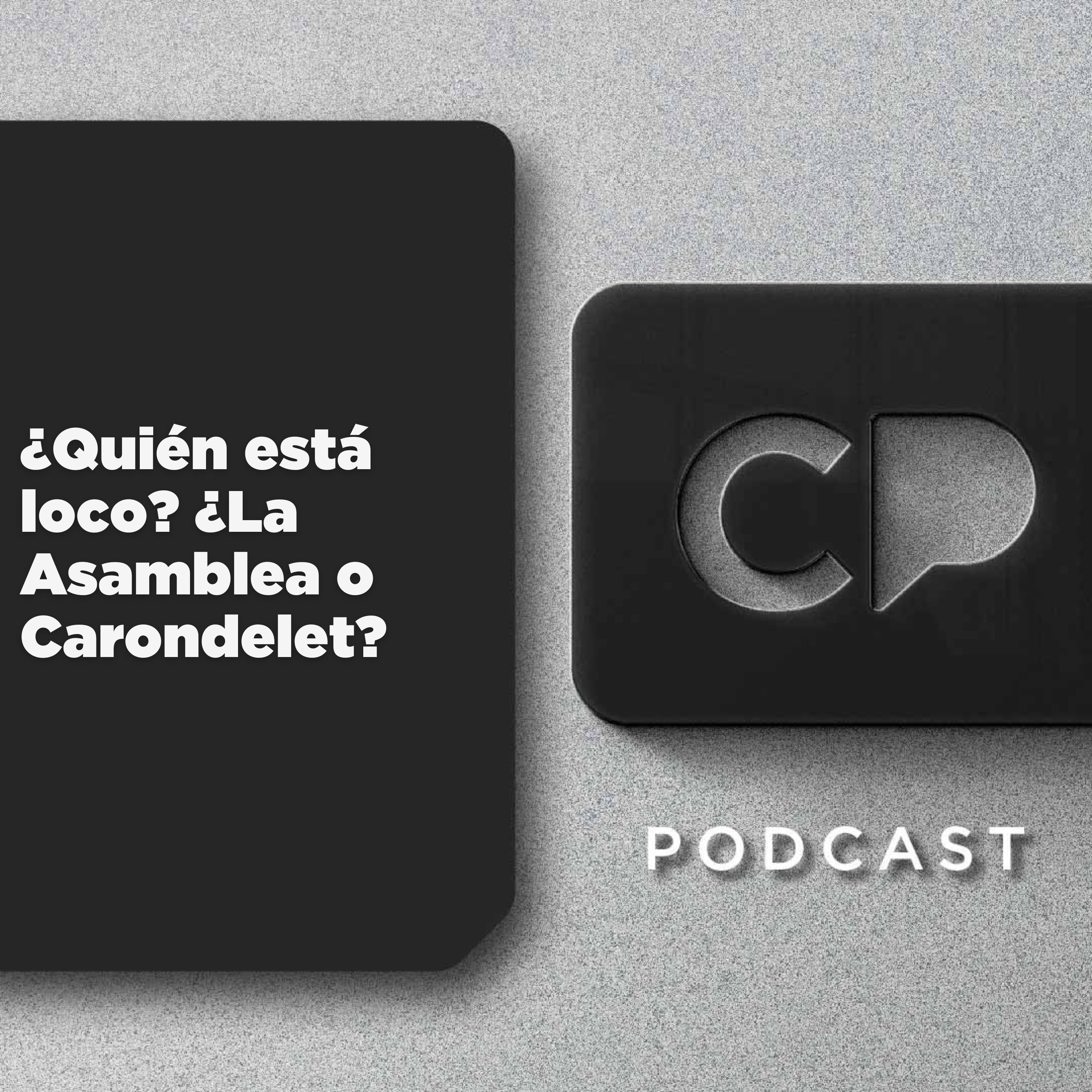 24/JUN: ¿Quién está loco? ¿La Asamblea o Carondelet?