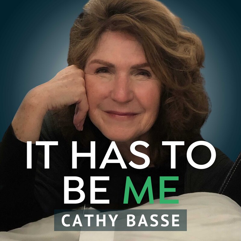 Artwork for podcast It Has to Be Me