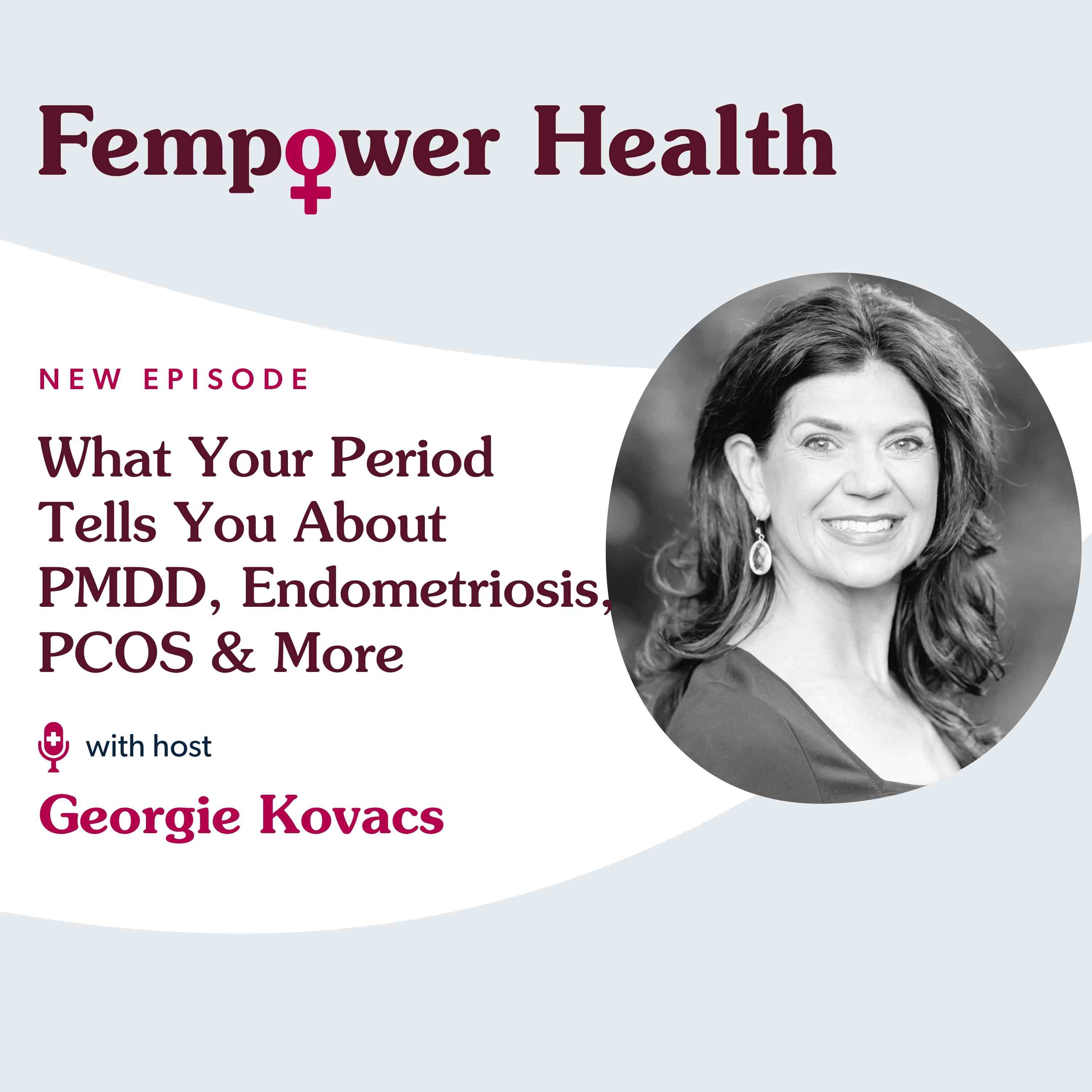 Fempower Health | A Women\'s Health Podcast