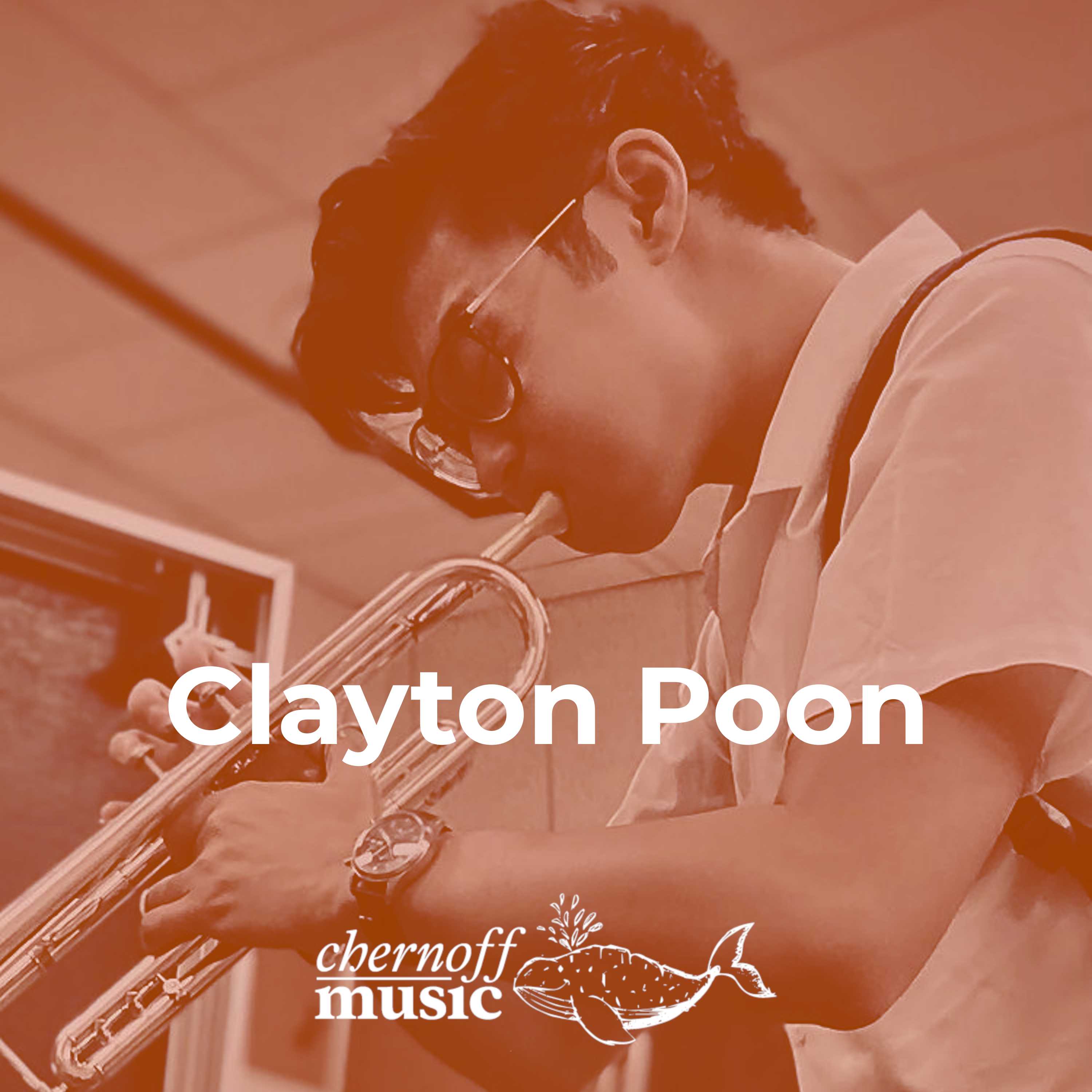 Clayton Poon - Trumpet, NWSS Music to Cap Jazz Second Year