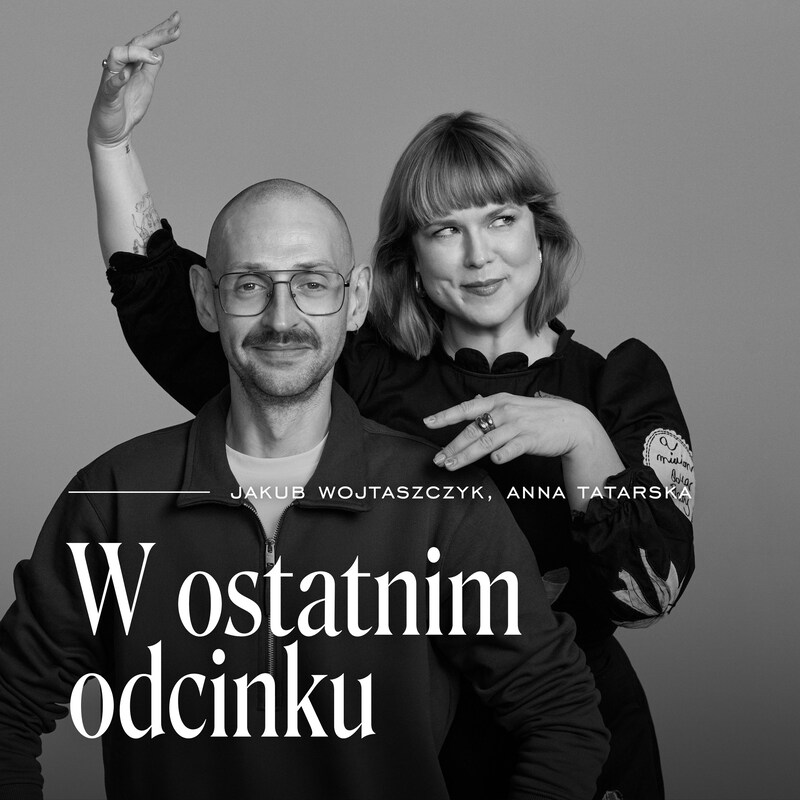 Artwork for podcast W ostatnim odcinku