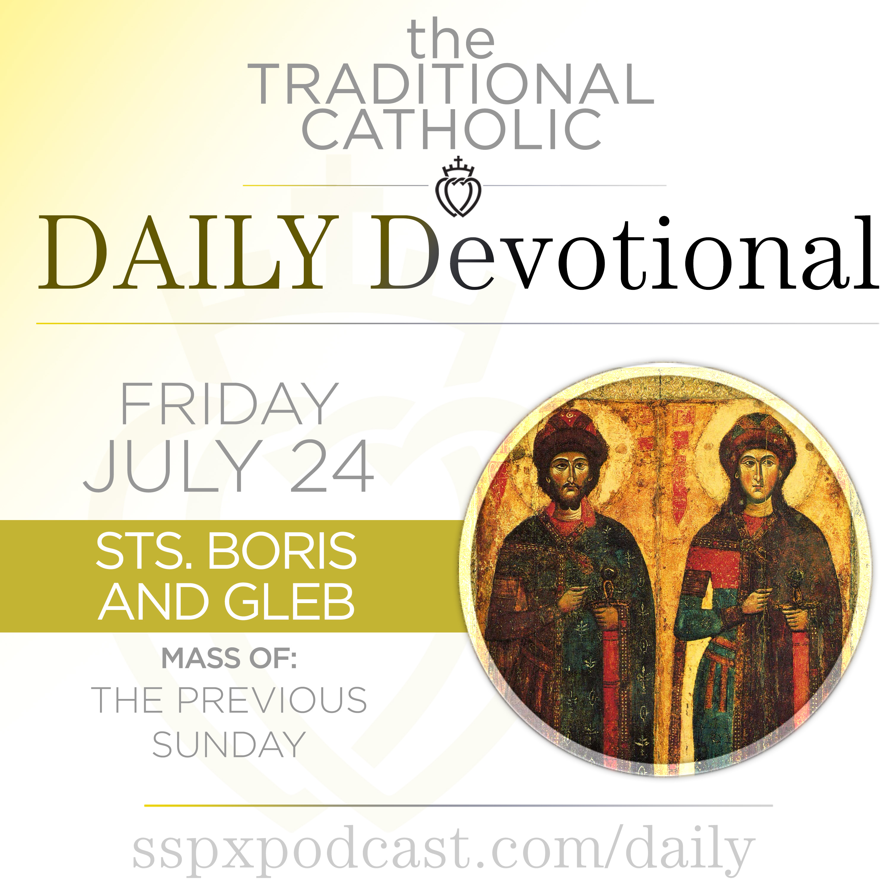 Jul 24 – Feria / Ss Boris & Gleb episode artwork