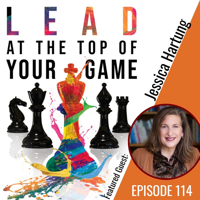 Artwork for podcast Lead at the Top of Your Game