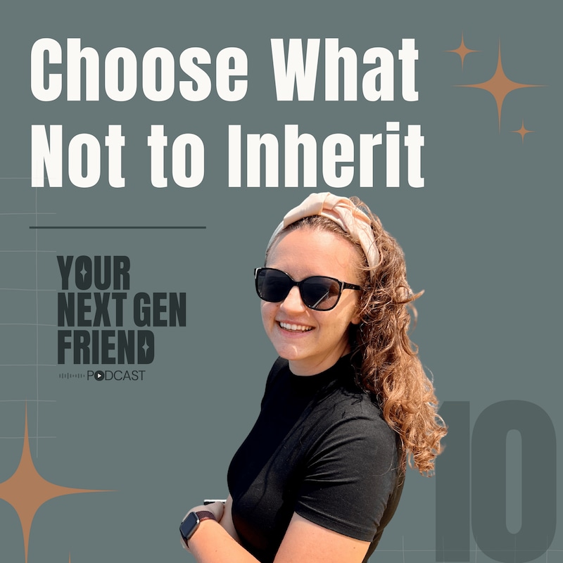 Artwork for podcast Your Next Gen Friend: A Successor's Guide to Business Transition