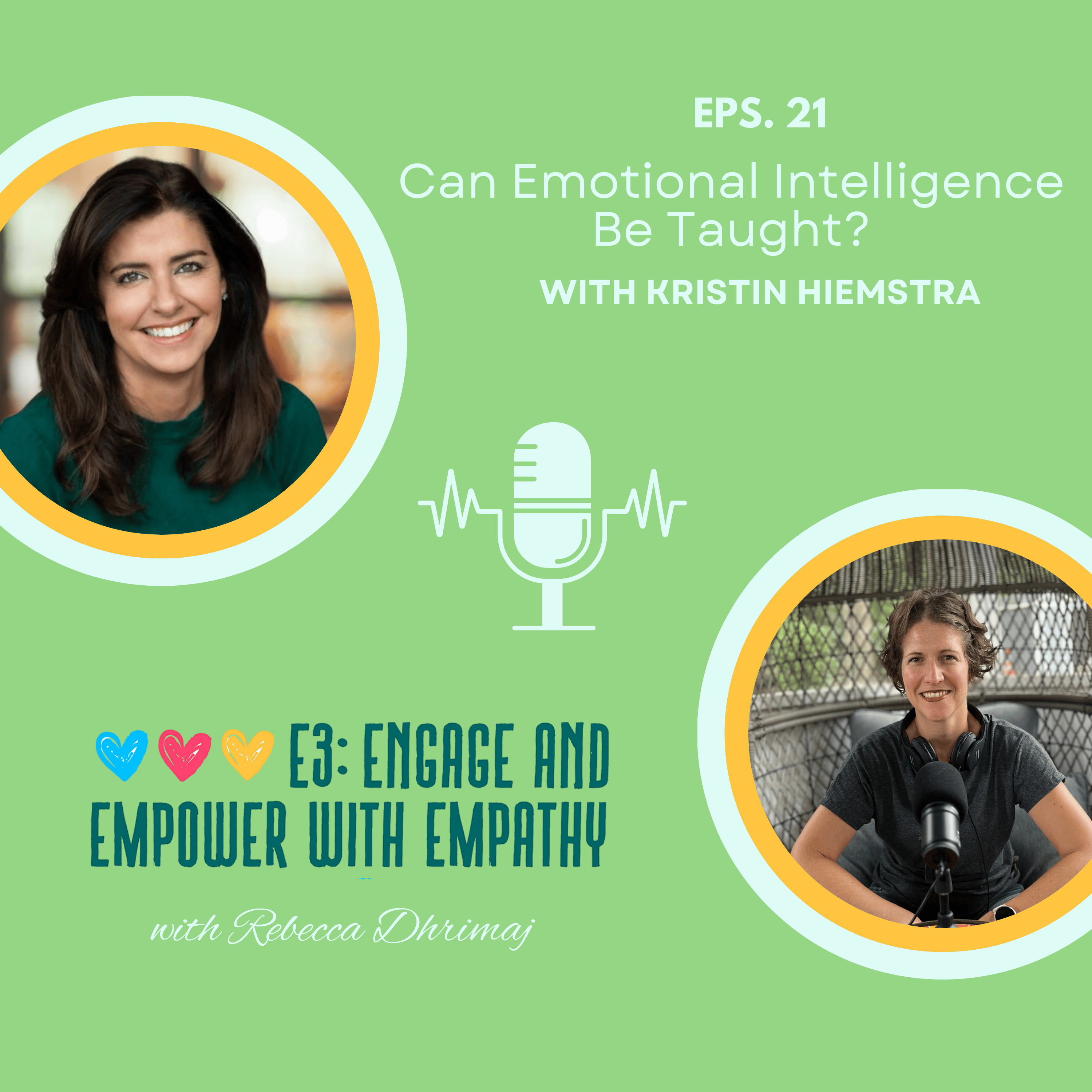 E3: Engage and Empower with Empathy