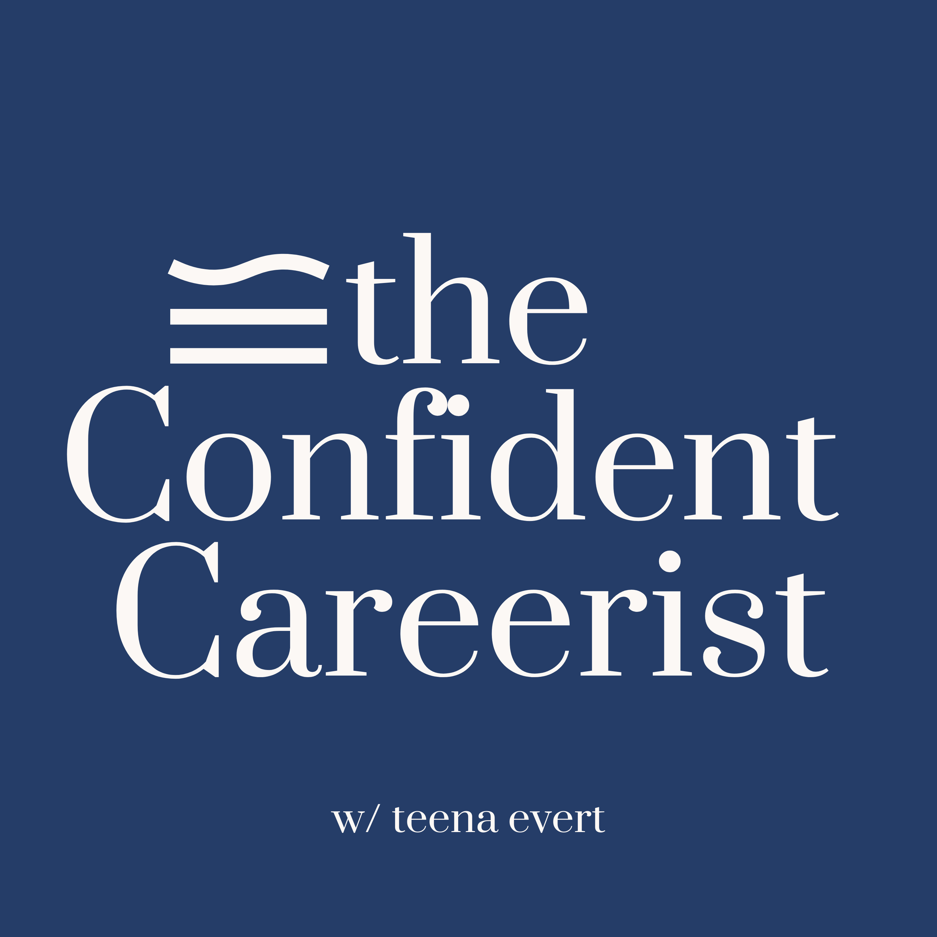 The Confident Careerist