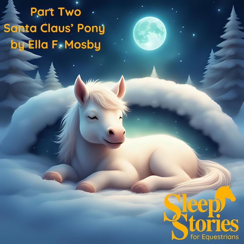 Artwork for podcast Sleep Stories for Equestrians
