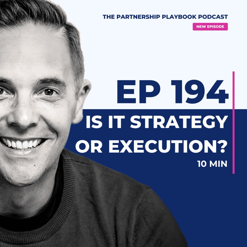 Artwork for podcast The Partnership Playbook: Lead with Clarity, Create Leverage & Reclaim Time