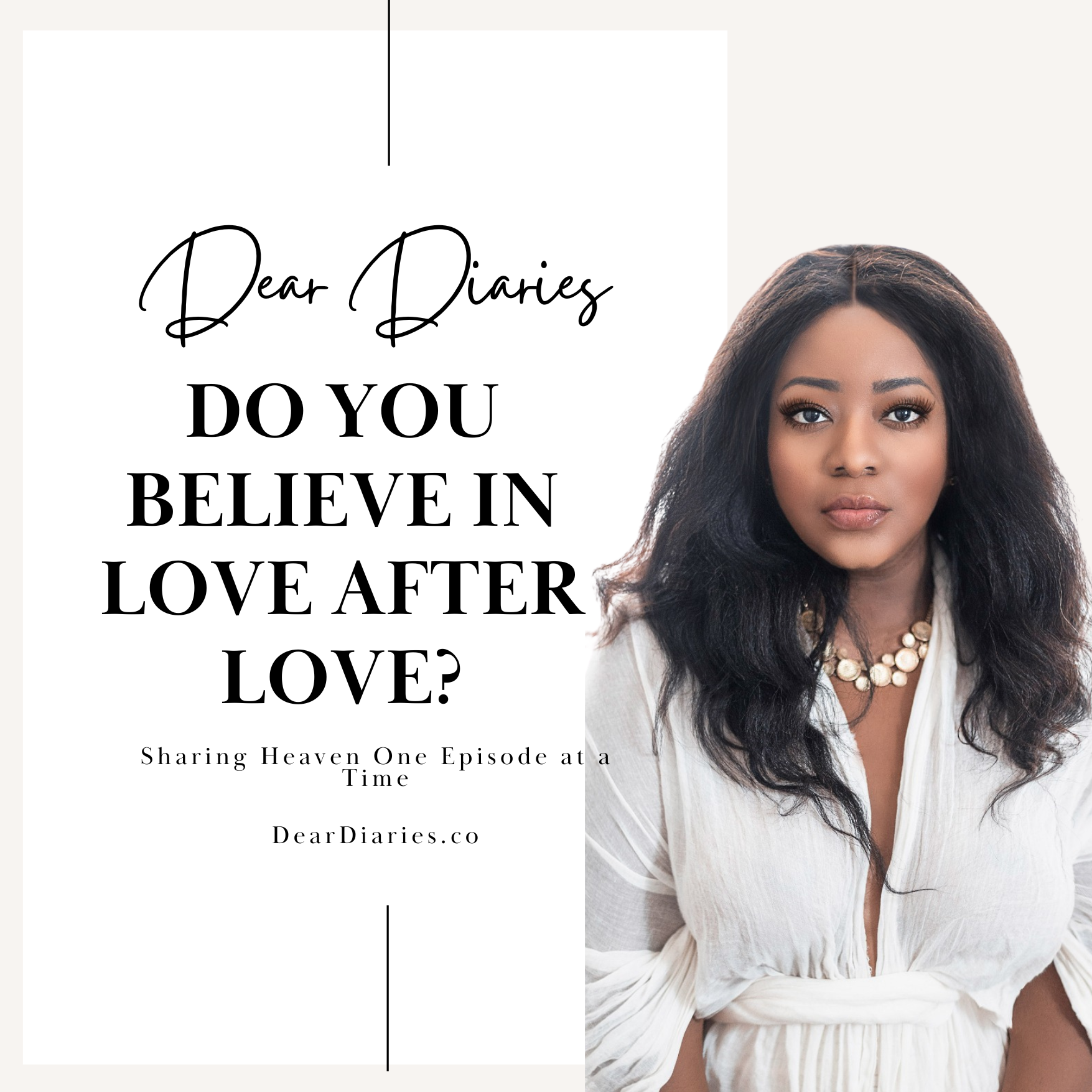 Do You Believe in Love After Love?