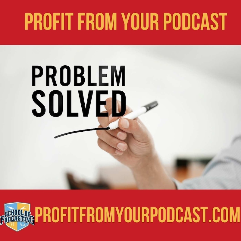 Artwork for podcast Profit From Your Podcast