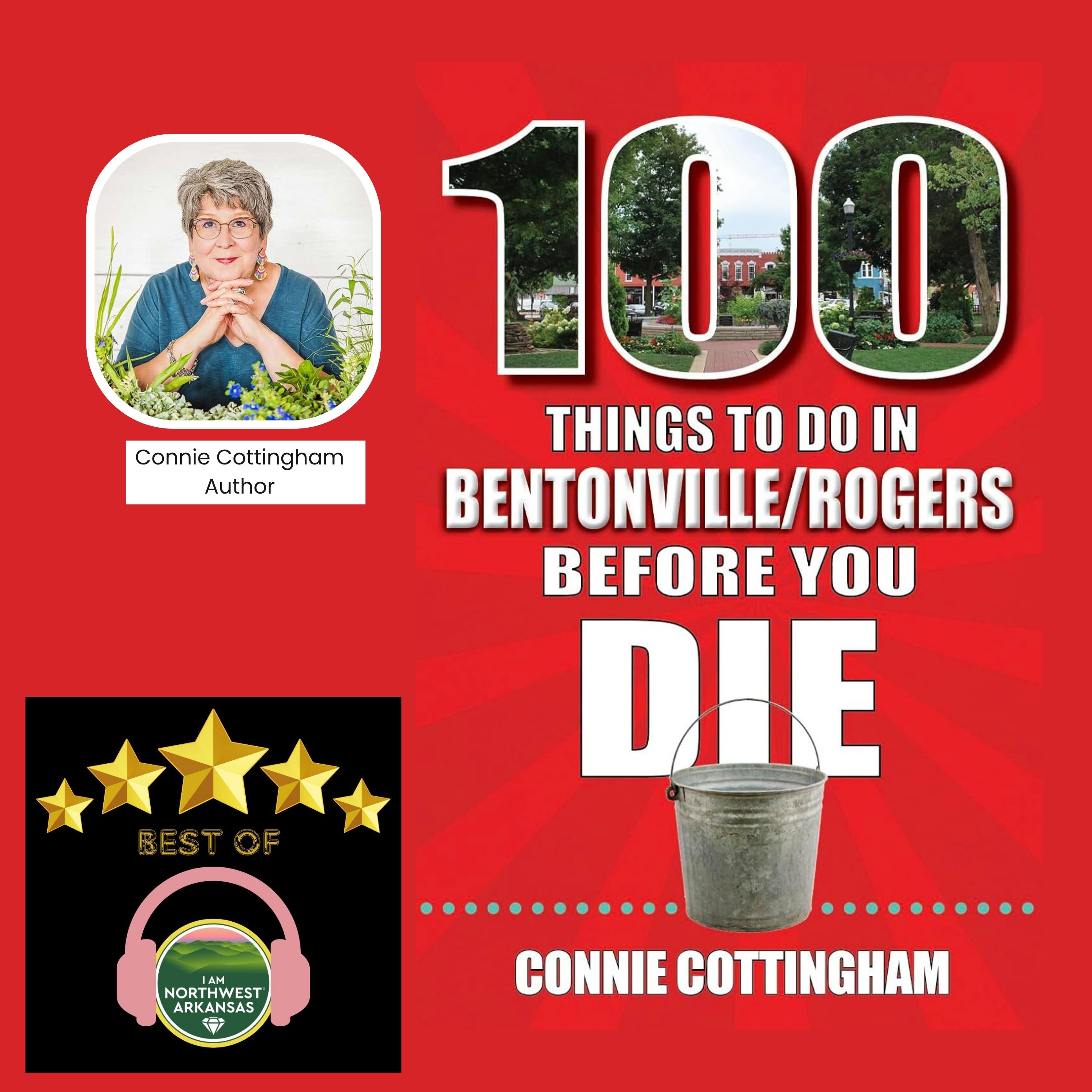 Best Of I Am Northwest Arkansas®: Exploring 100 Must‑Do Activities in Bentonville and Rogers