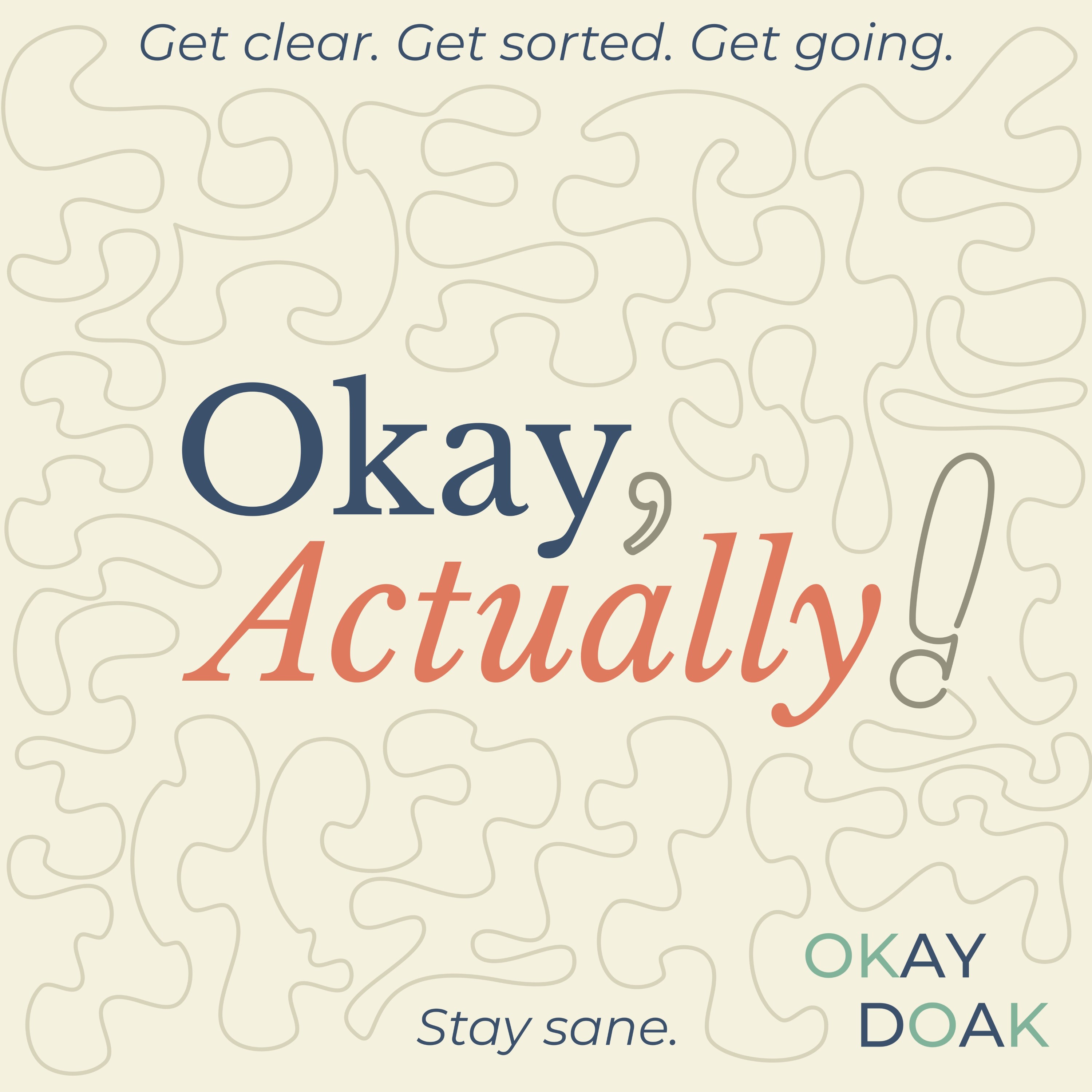 Okay, Actually