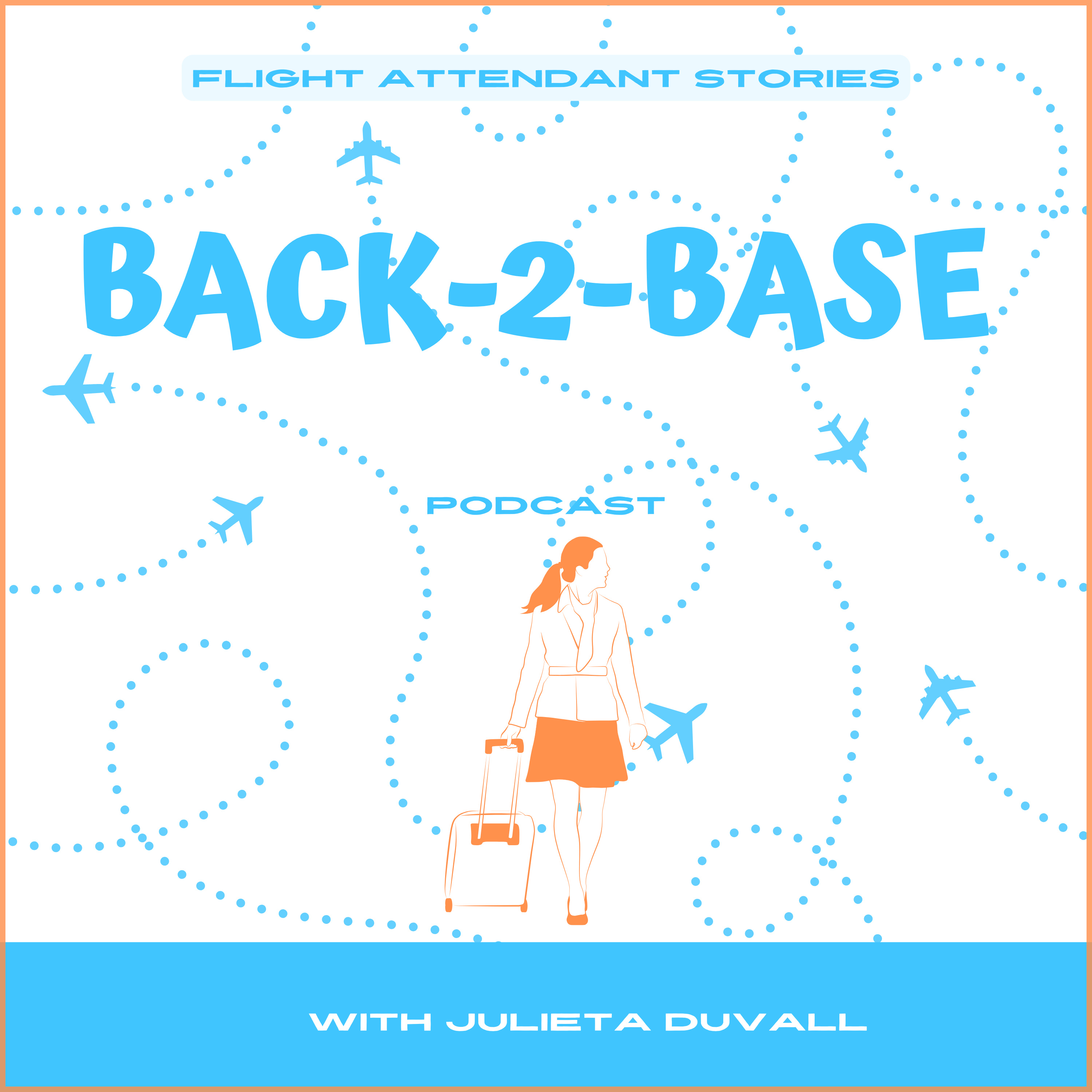 Back-2-Base — Flight Attendant Stories