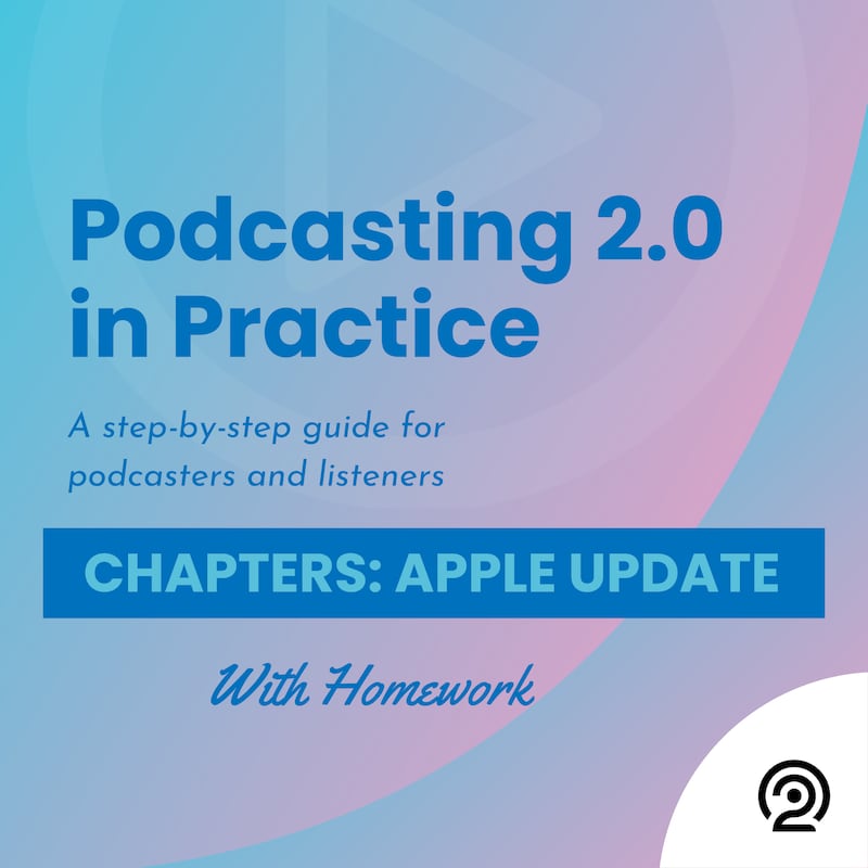 Artwork for podcast Podcasting 2.0 in Practice