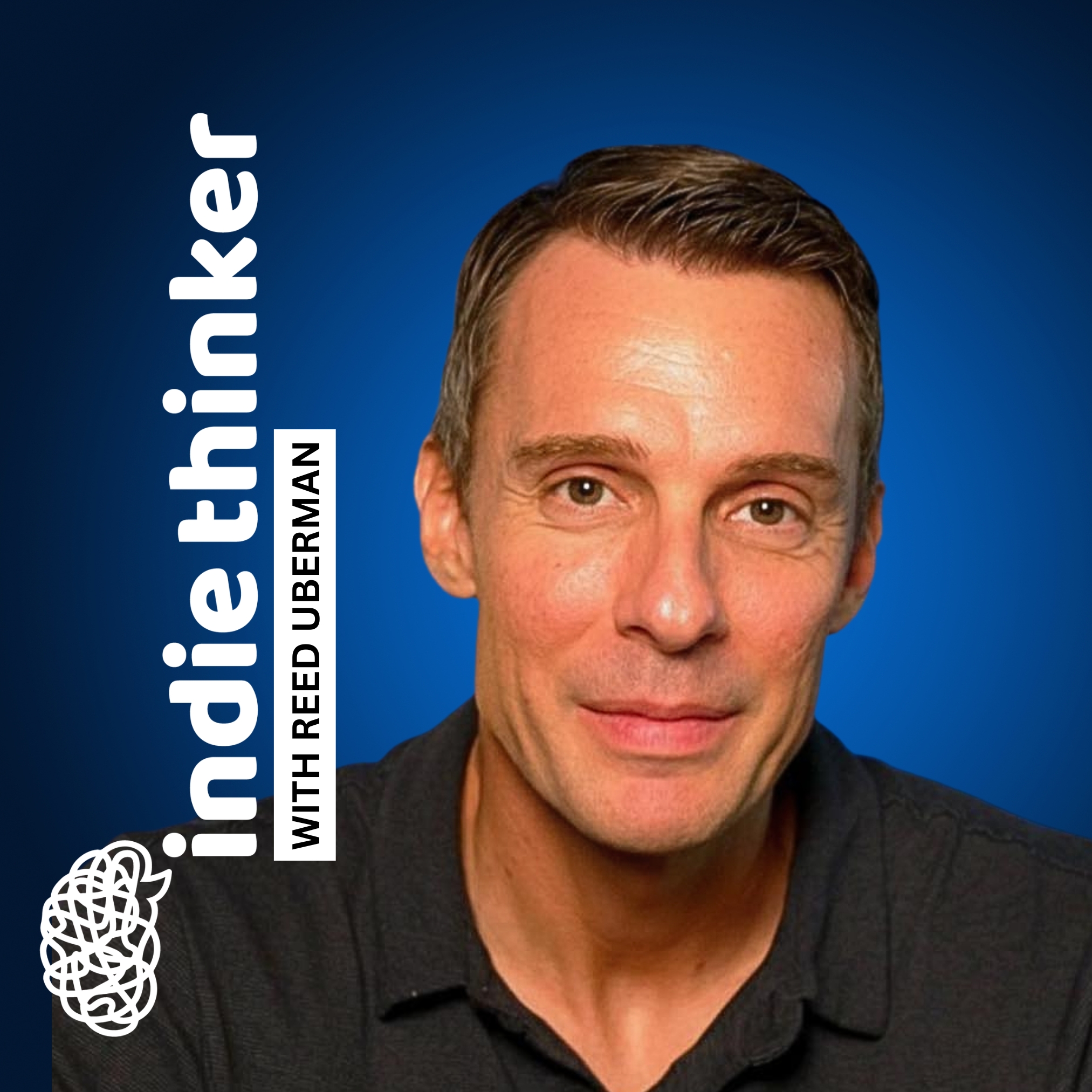 Show artwork for Indie Thinker with Reed Uberman