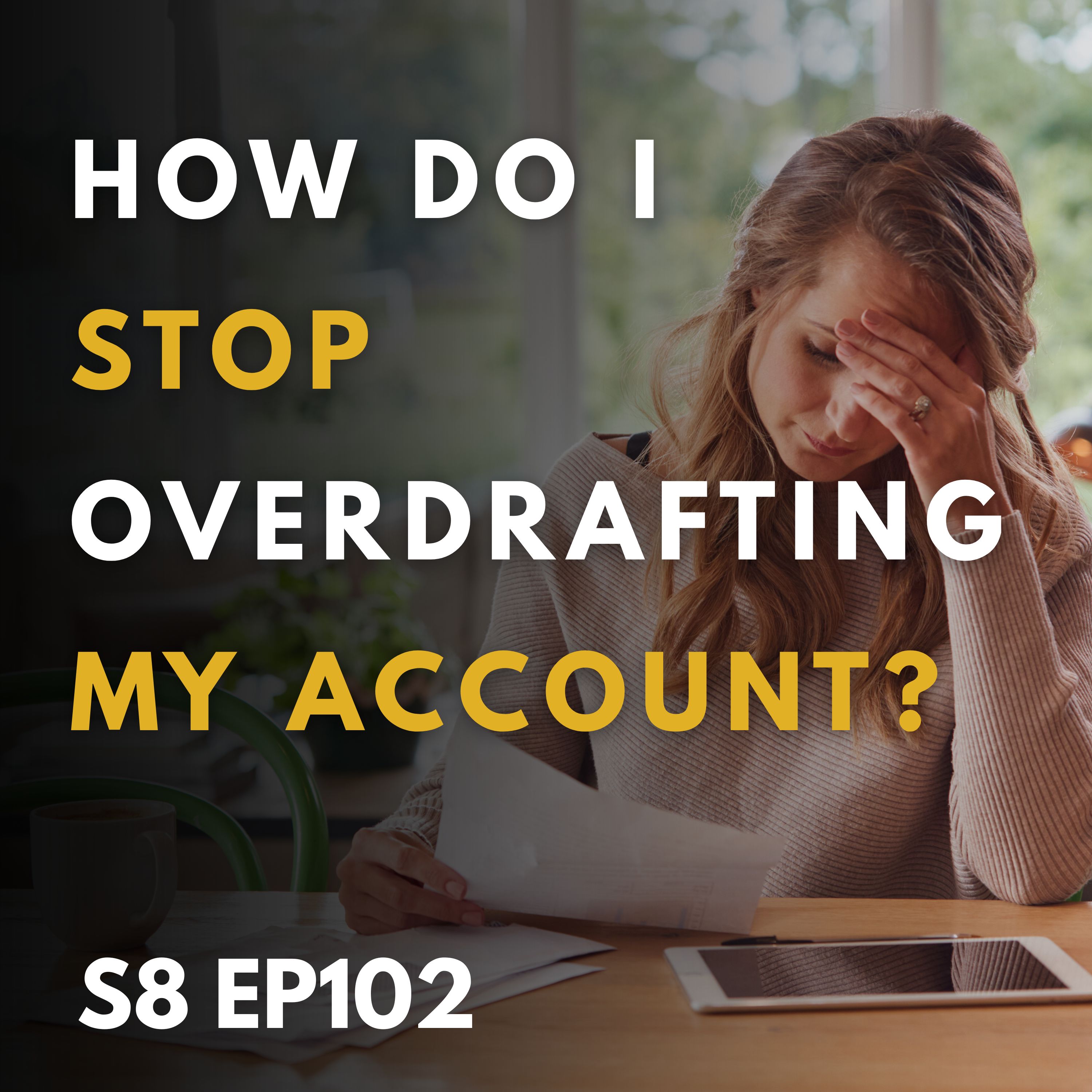 How Do I Stop Overdrafting My Account? How Do I Stop Overdrafting My Account?