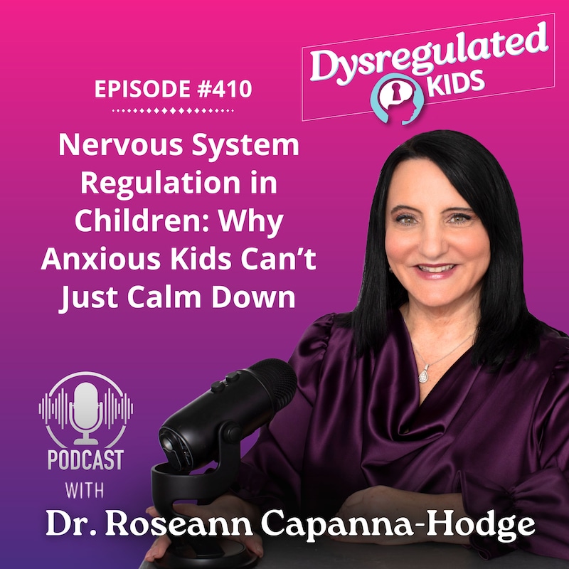 Artwork for podcast Dysregulated Kids: Science-Backed Parenting Help for Behavior, Anxiety, ADHD and More