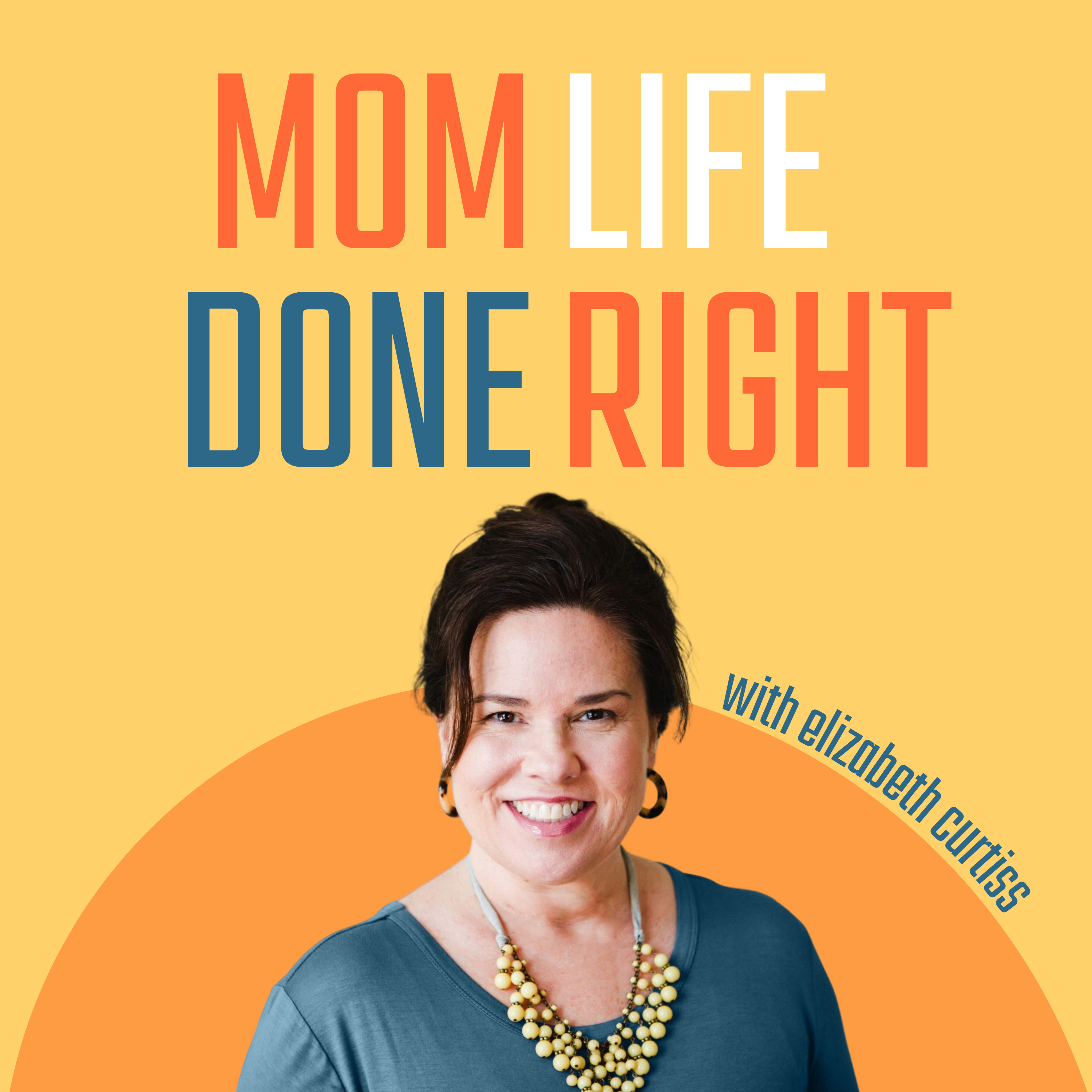 Artwork for podcast Mom Life Done Right